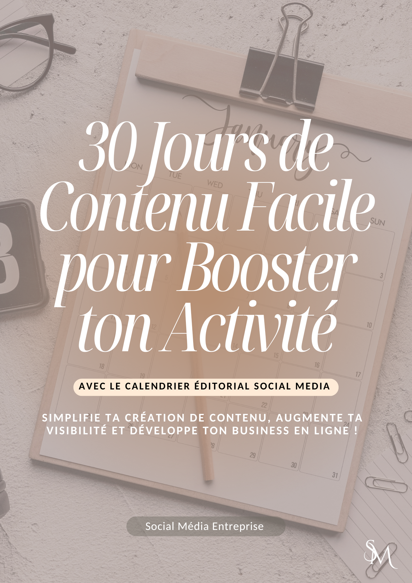 E-book – 30 jours de contenu facile pour booster ton activité
