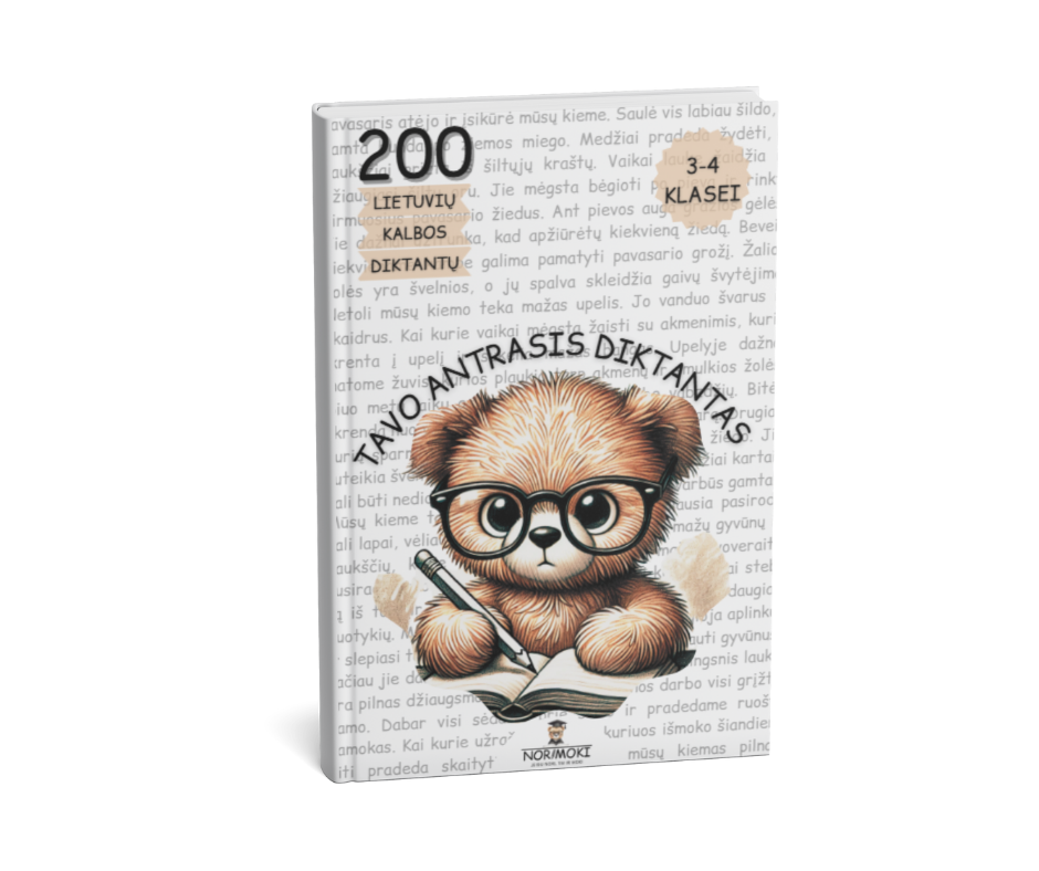 Tavo antrasis diktantas 3-4 klasei
