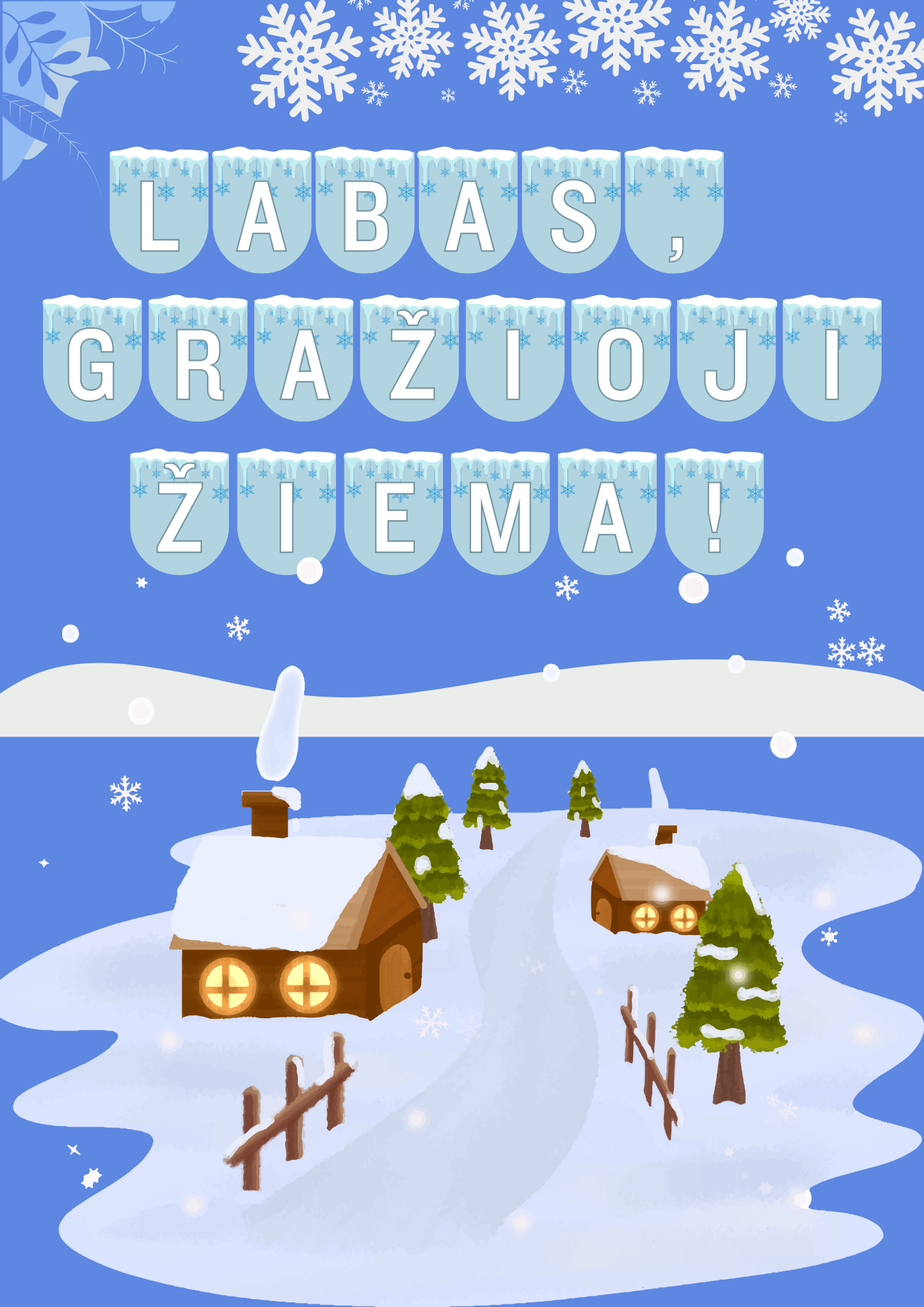 ,,Labas, gražioji žiema" plakatas