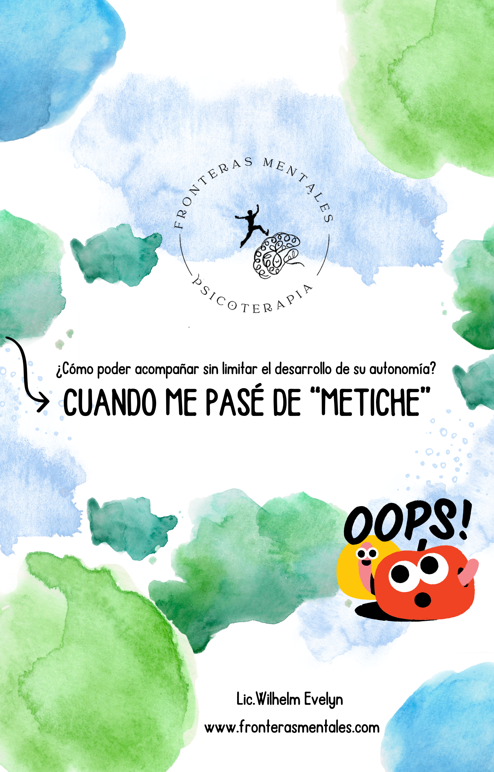 Dejar de ser el progenitor "Metiche"