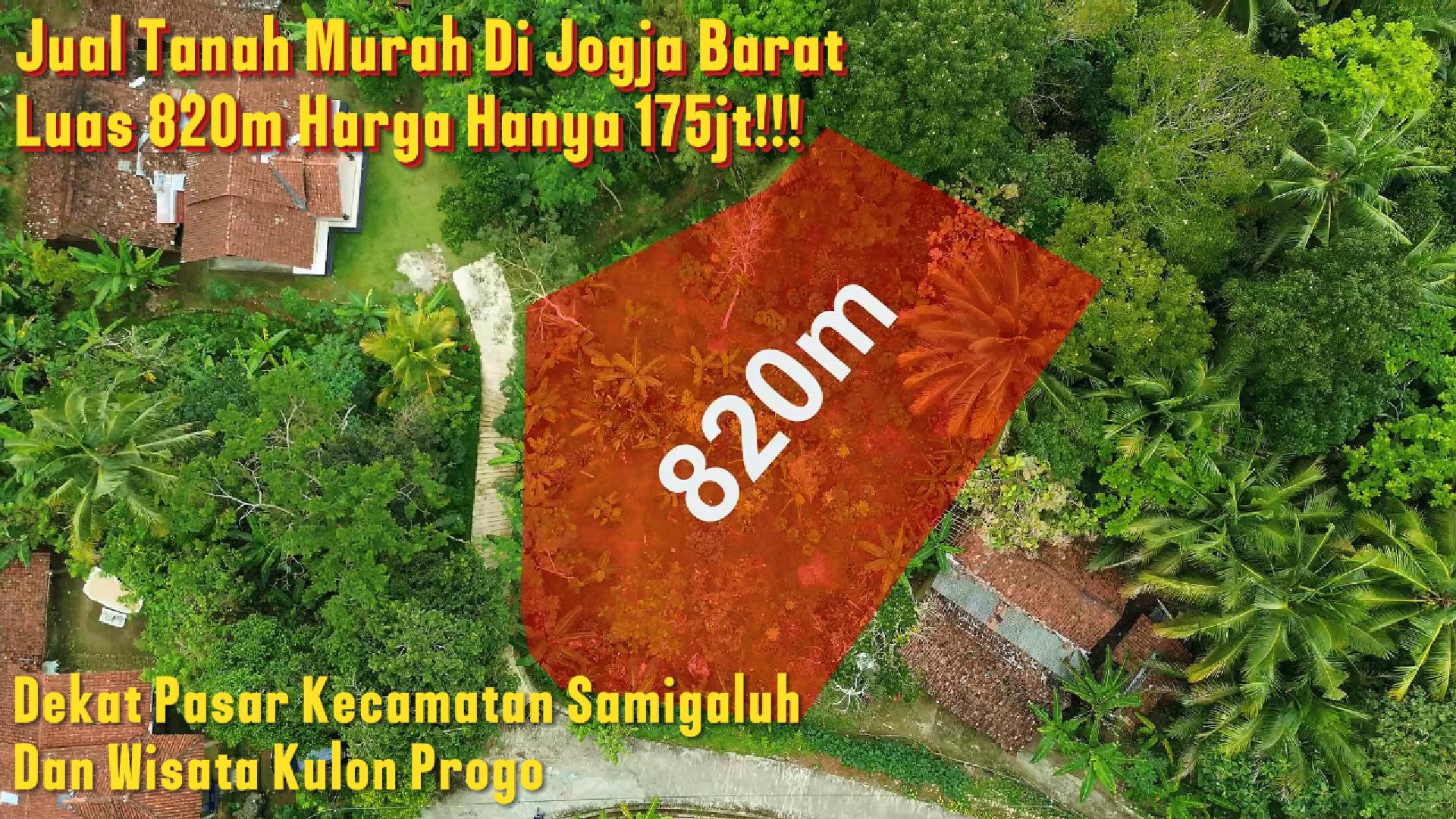 DL-054 (SOLD) Jual Tanah Di Jogja Barat Luas 820m² Harga 175jt!!! Dekat Pasar Samigaluh Dan Wisata Kulon Progo