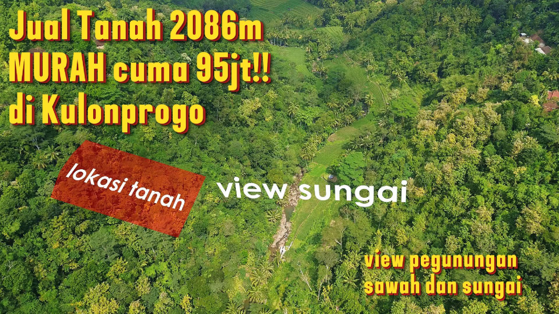 DL-007 TURUN HARGA! Luas 2086m² Harga 75jt NETT!!! View Pegunungan, Sawah, Sungai Cocok Untuk Kebun