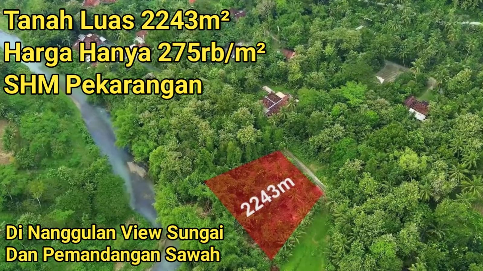 DL-039 (SOLD) Jual Tanah Di Wijimulyo Nanggulan luas 2243m² Harga 275rb/m View Sungai