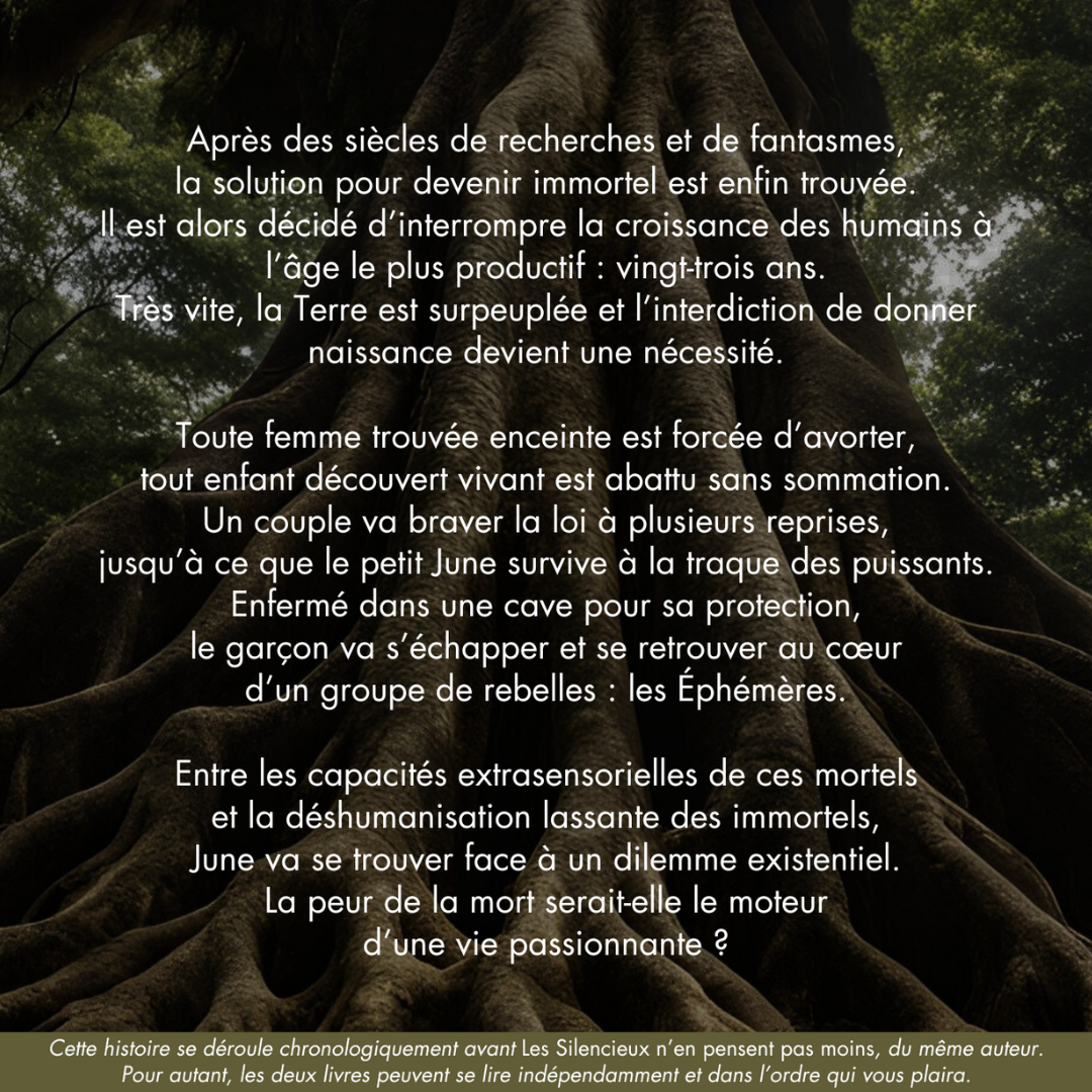 Les Éphémères sont éternels, ancienne édition