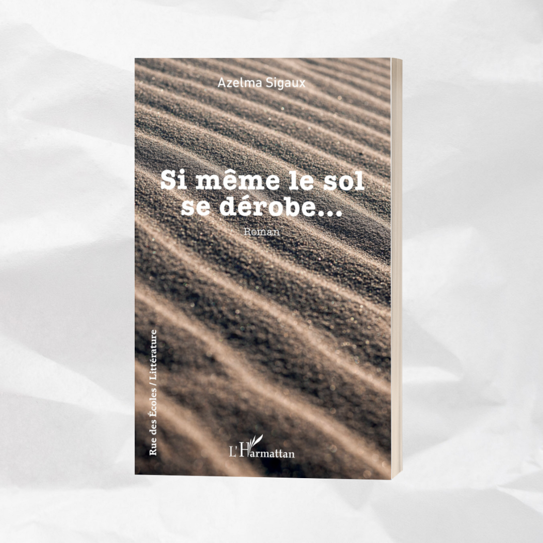 Si même le sol se dérobe...