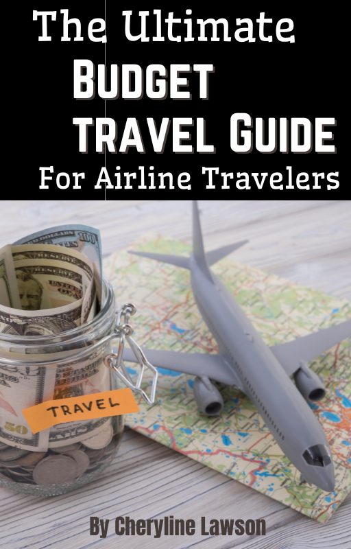 The Ultimate Budget Travel Guide For Airline Passengers
