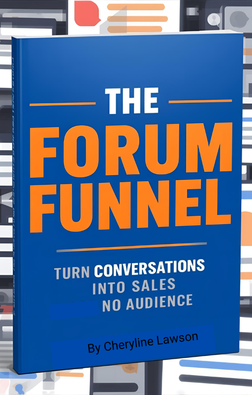 The Forum Funnel | Sell Digital Products Without an Audience