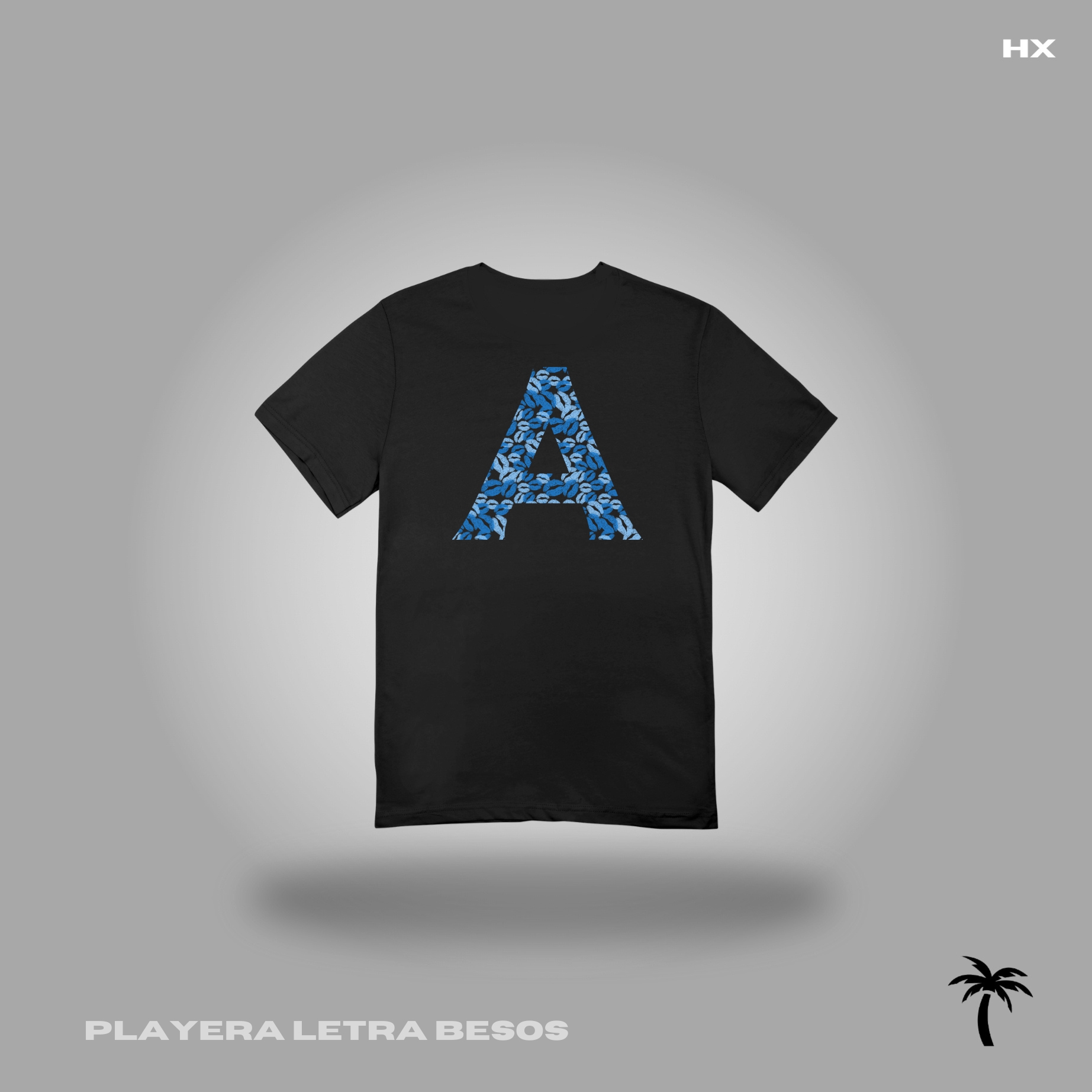 PLAYERA LETRA BESOS(LETRA DE TU ELECCION)