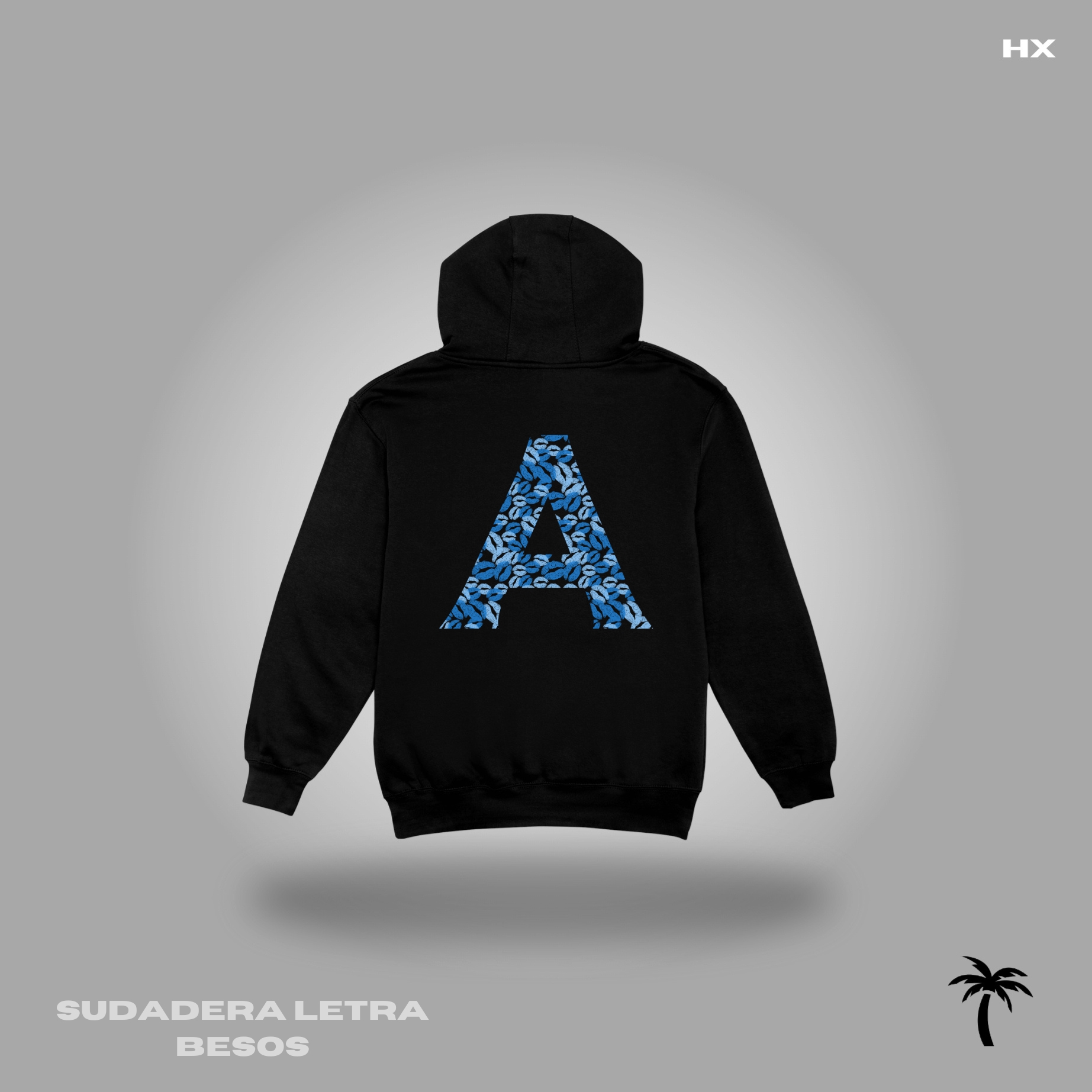 SUDADERA LETRA BESOS (LETRA DE TU ELECCIÓN)