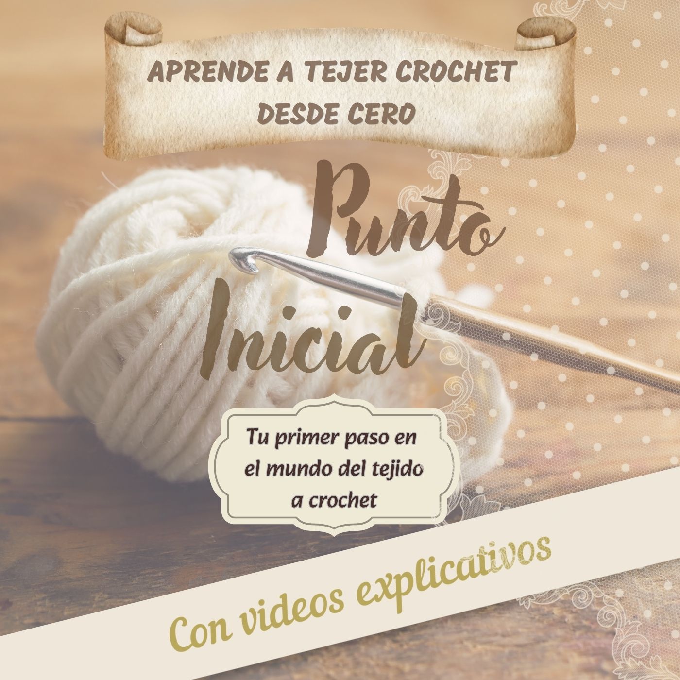 Ebook con videos explicativos - Curso básico de crochet