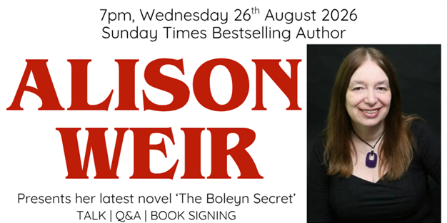 Alison Weir presents 'The Boleyn Secret' 