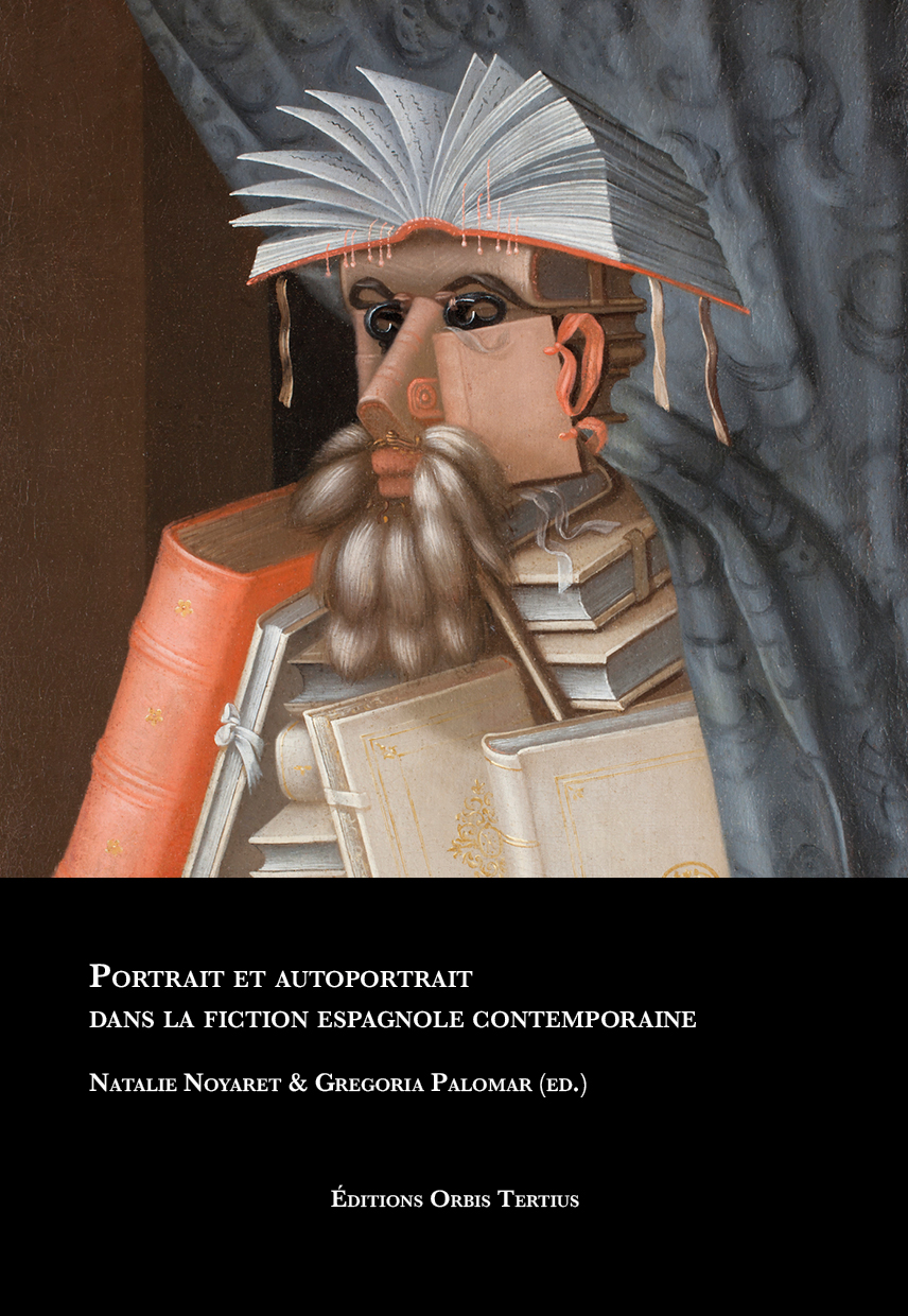 Portrait et autoportrait dans la fiction espagnole contemporaine