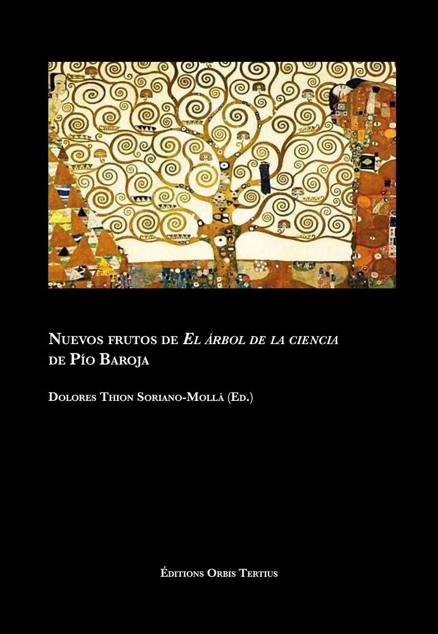 Nuevos frutos de El árbol de la ciencia  de Pío Baroja