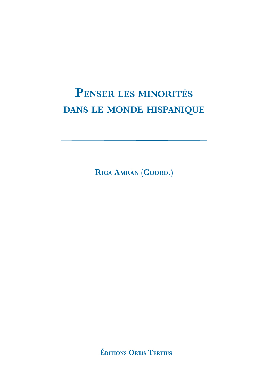 Penser les minorités dans le monde hispanique