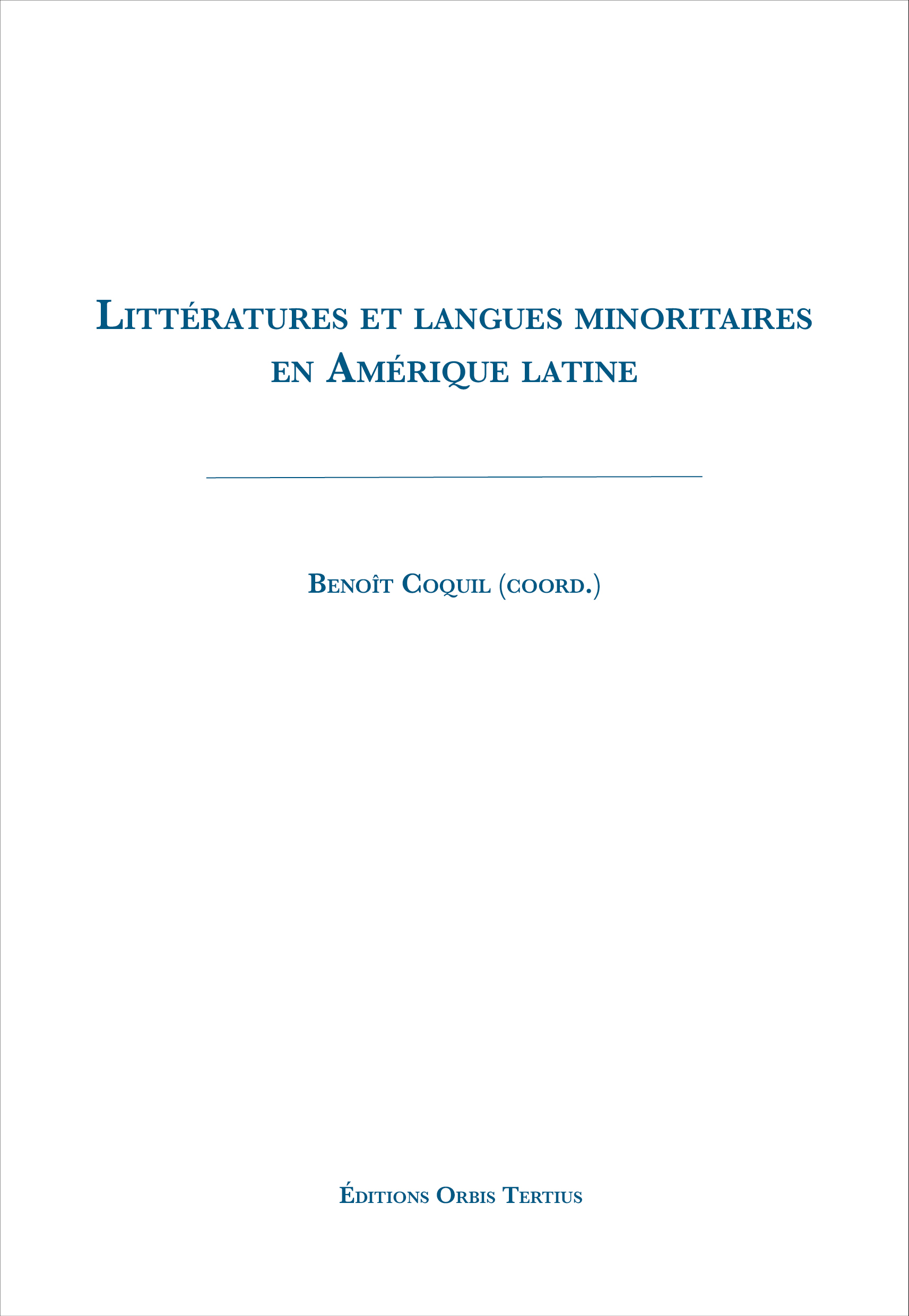 Littérature et langues minoritaires en Amérique Latine