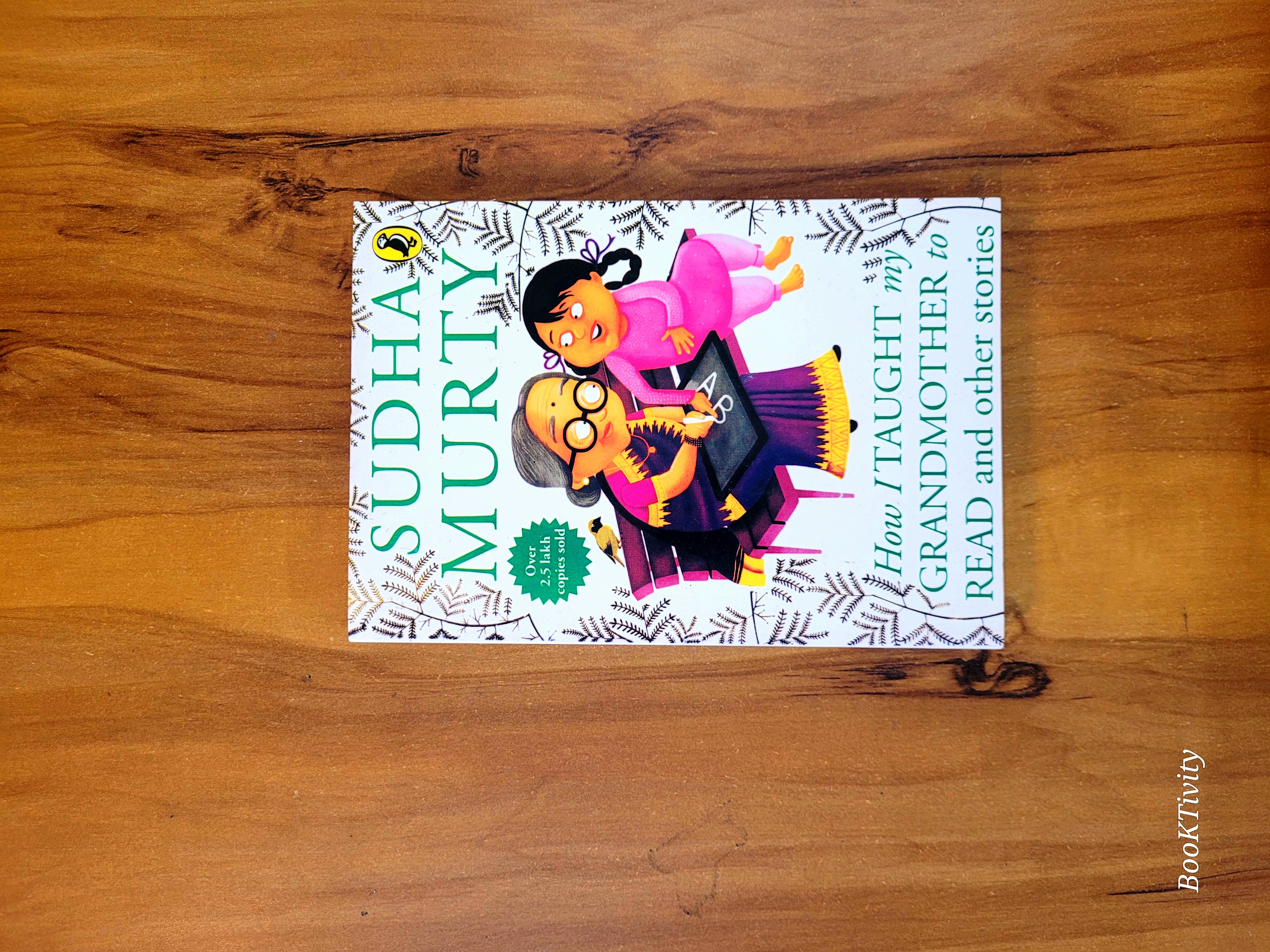 How I Taught My Grandmother to Read and Other Stories