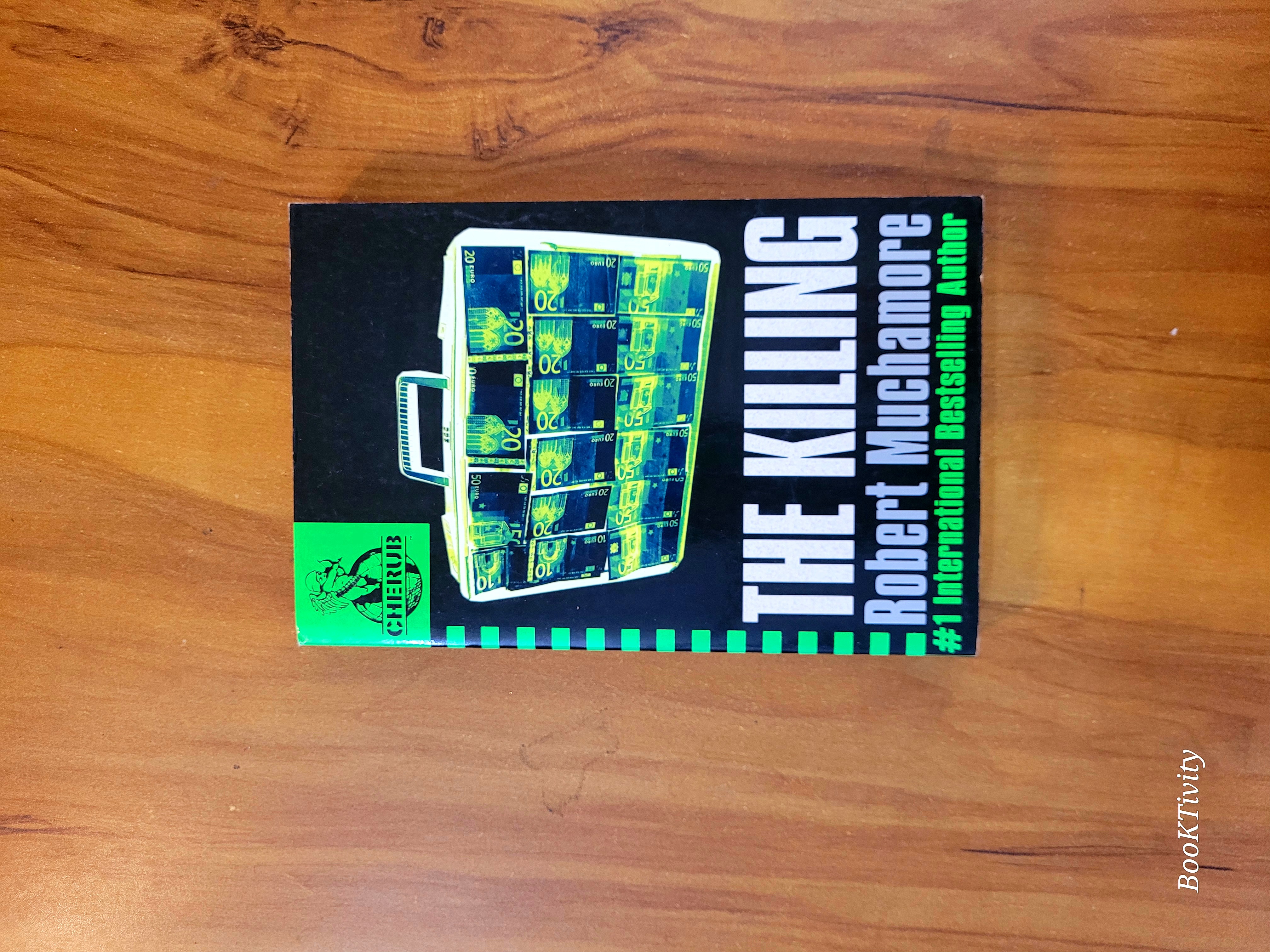 The Killing by Robert Muchamore
