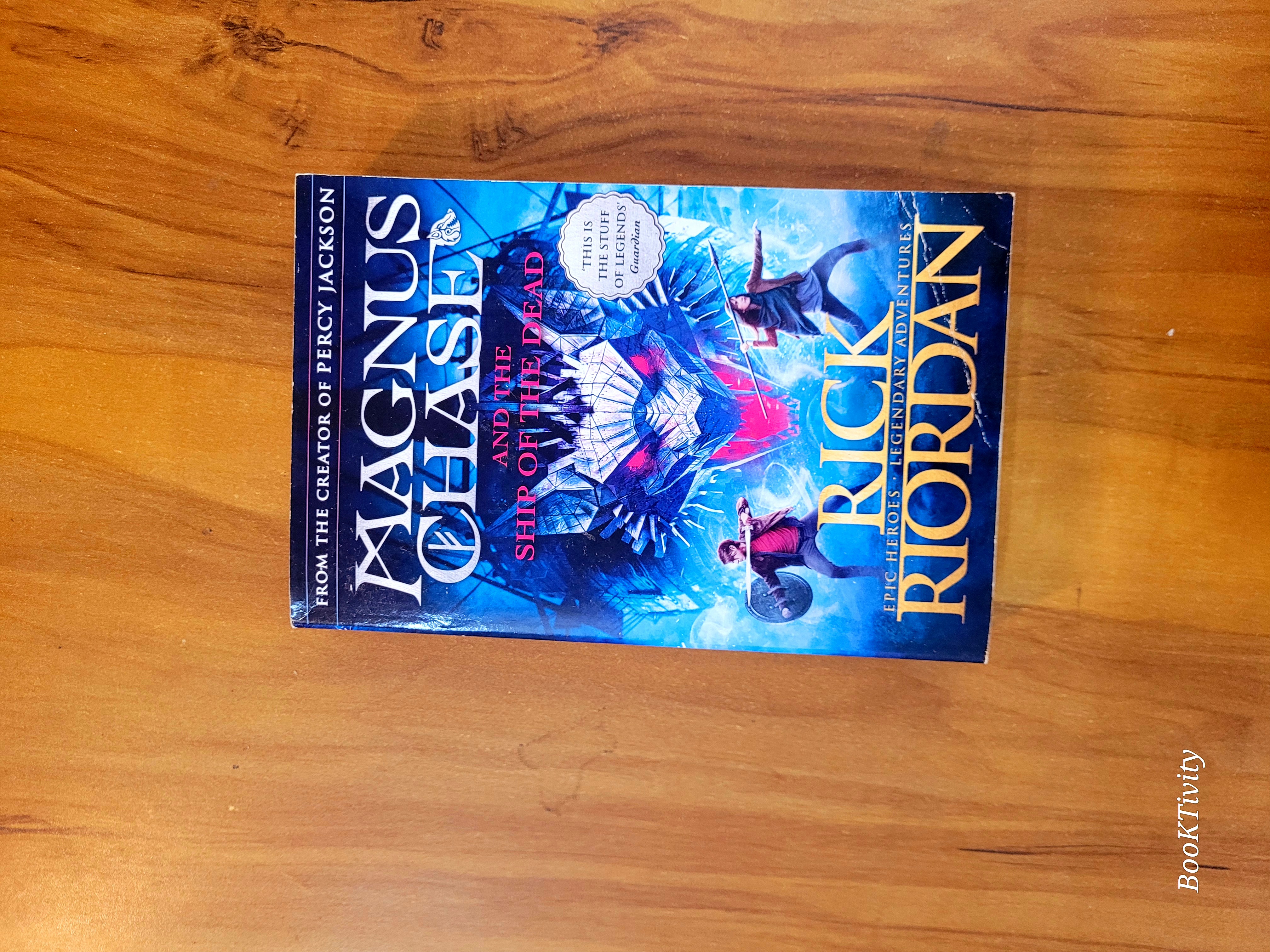 Magnus Chase and the Gods of Asgard: The Ship of the Dead