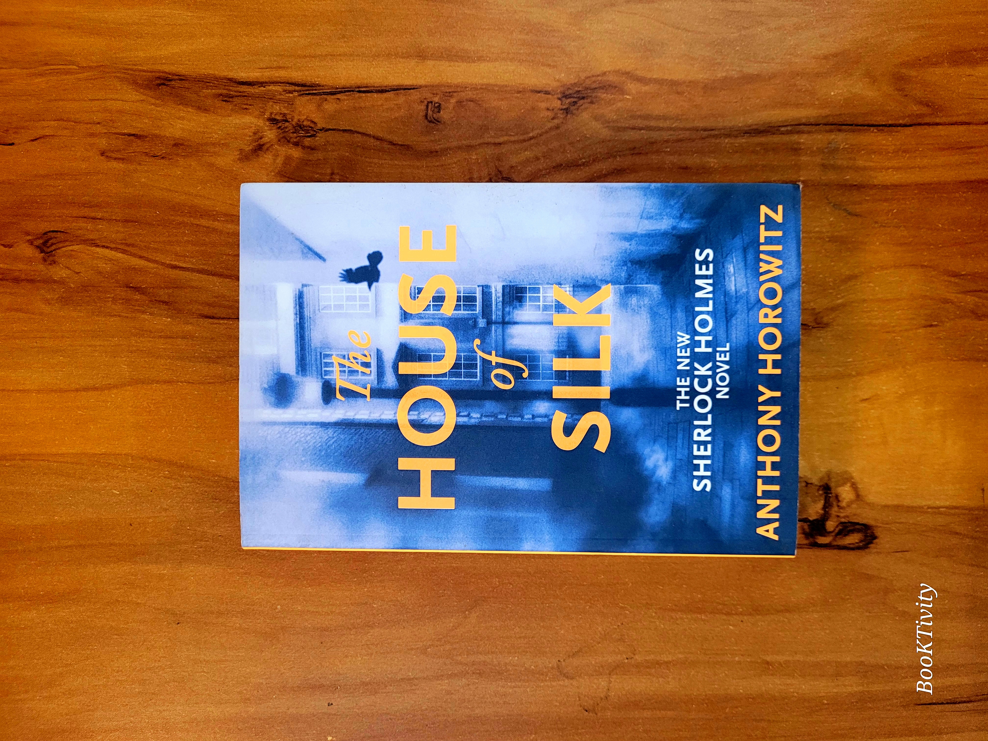 The House of Silk