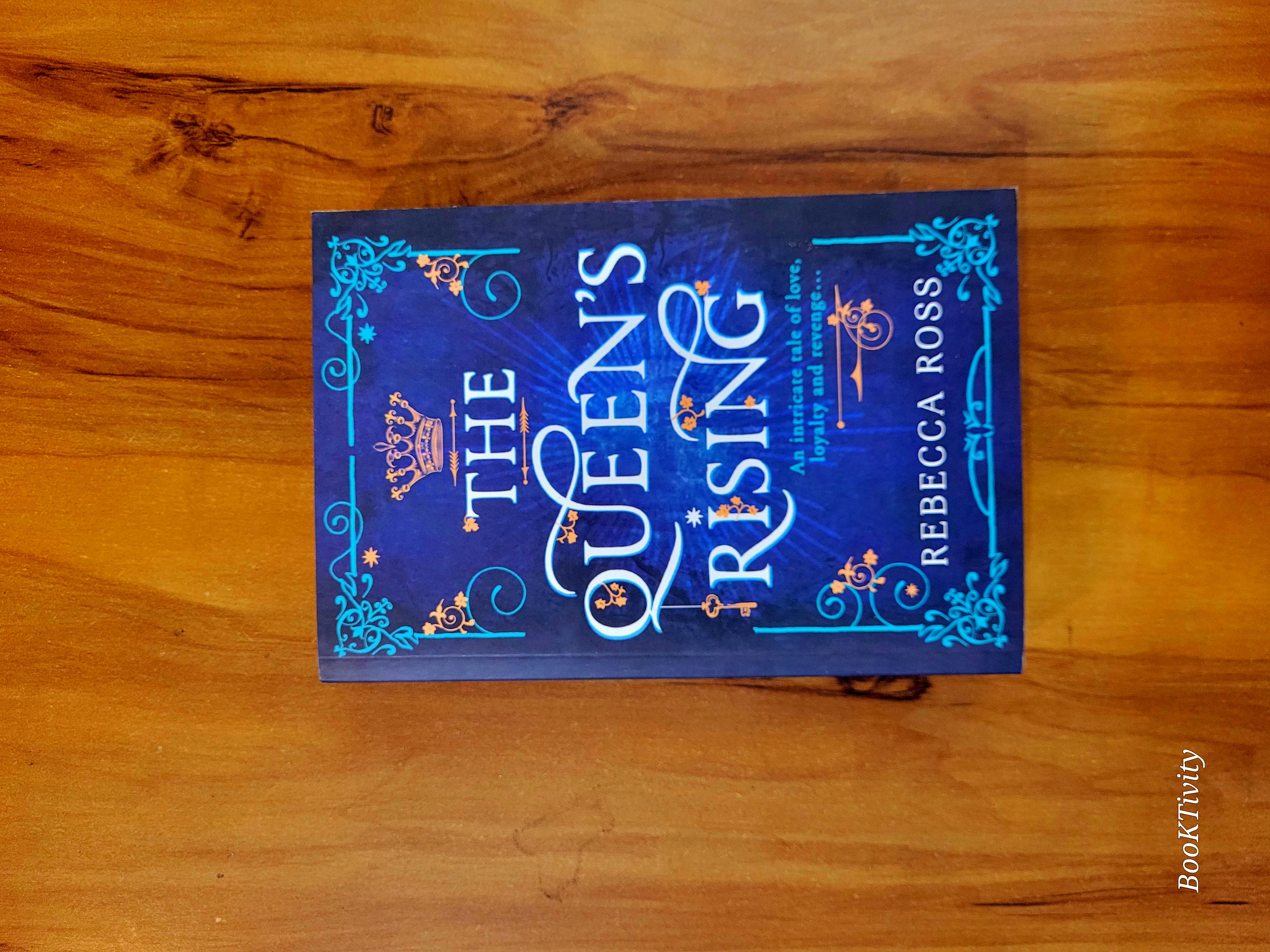 The Queen's Rising