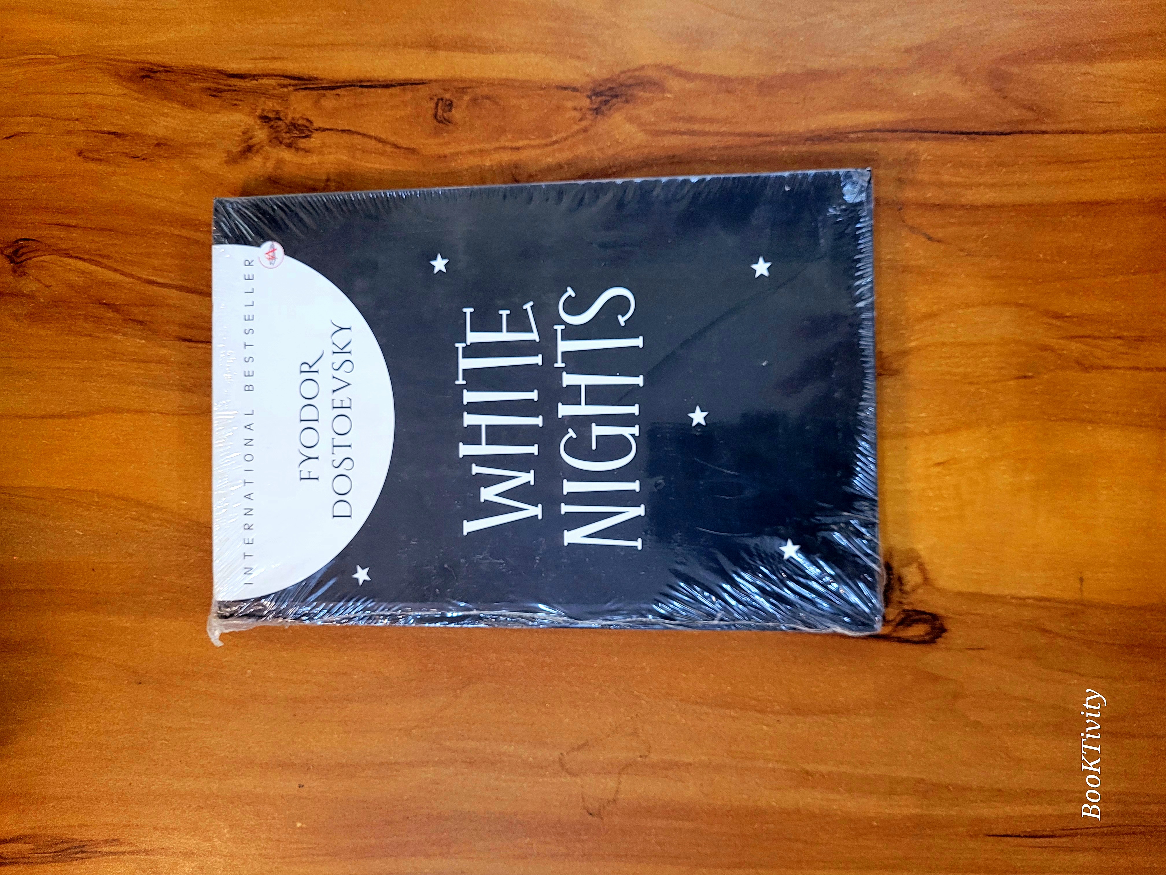 White Nights by Fyodor Dostoevsky