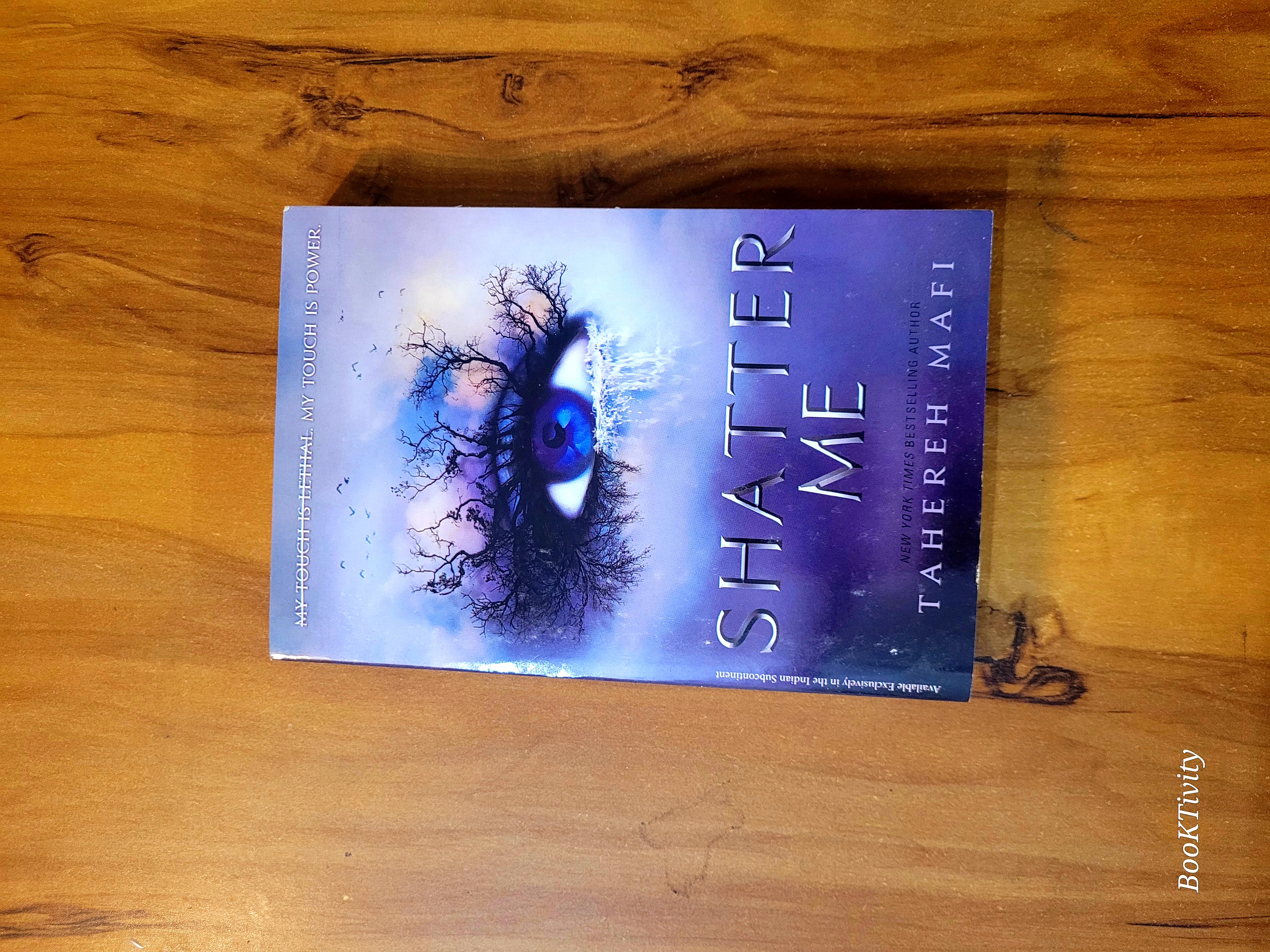 Shatter Me