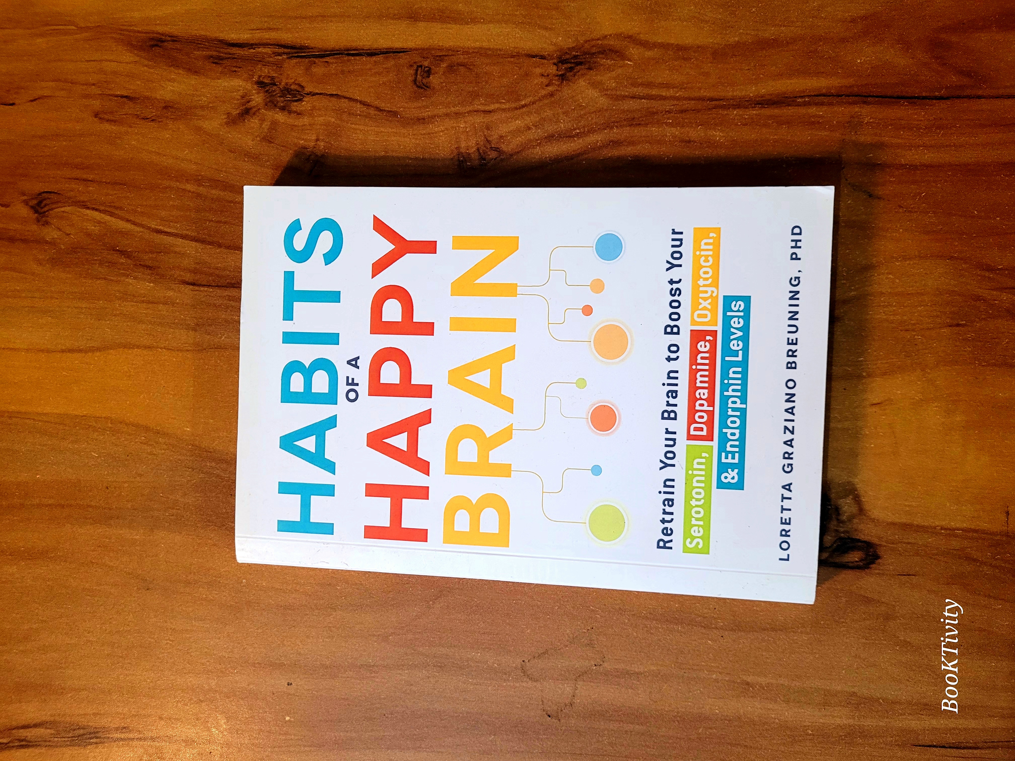 Habits of a Happy Brain