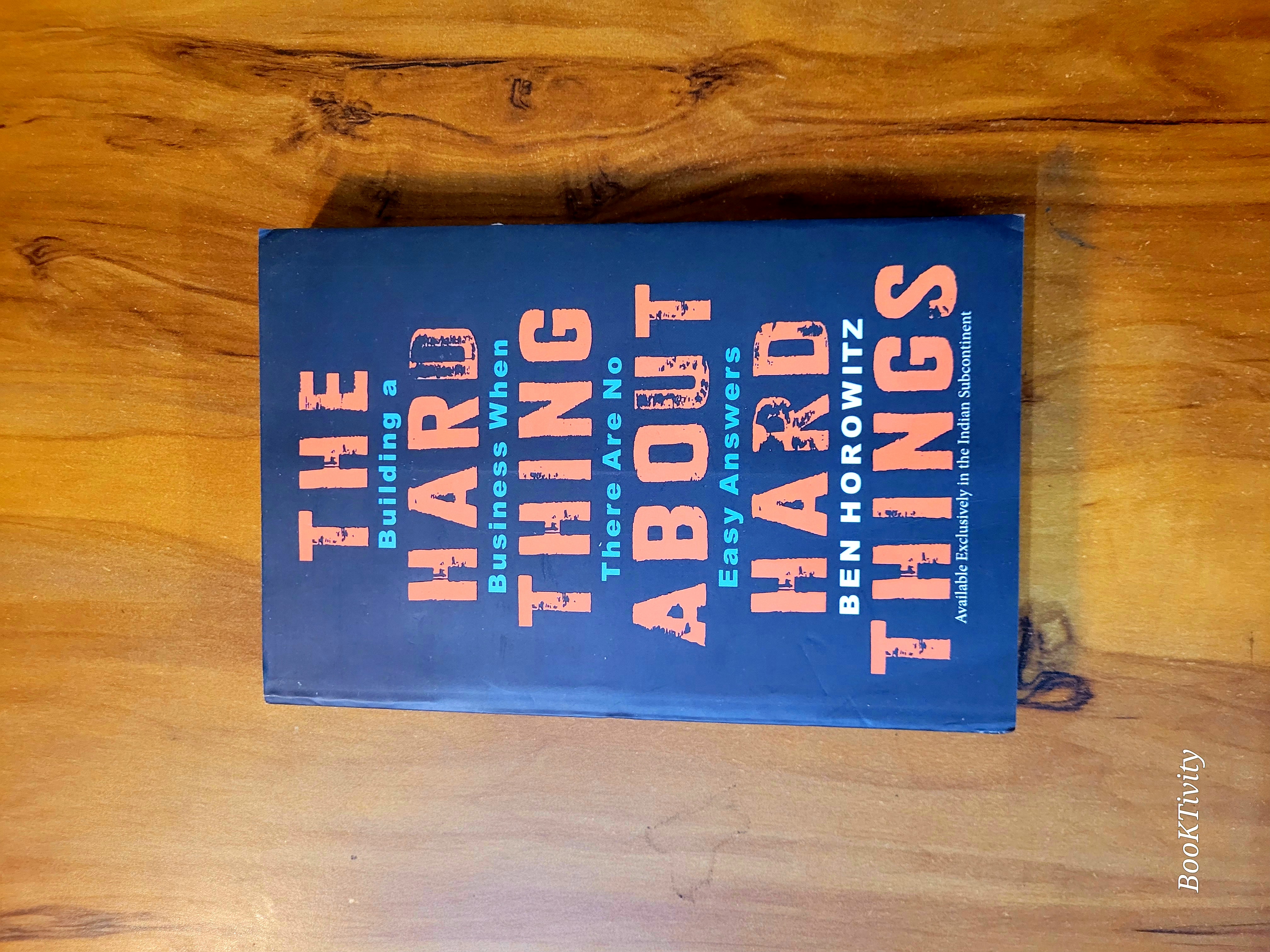 The Hard Thing About Hard Things