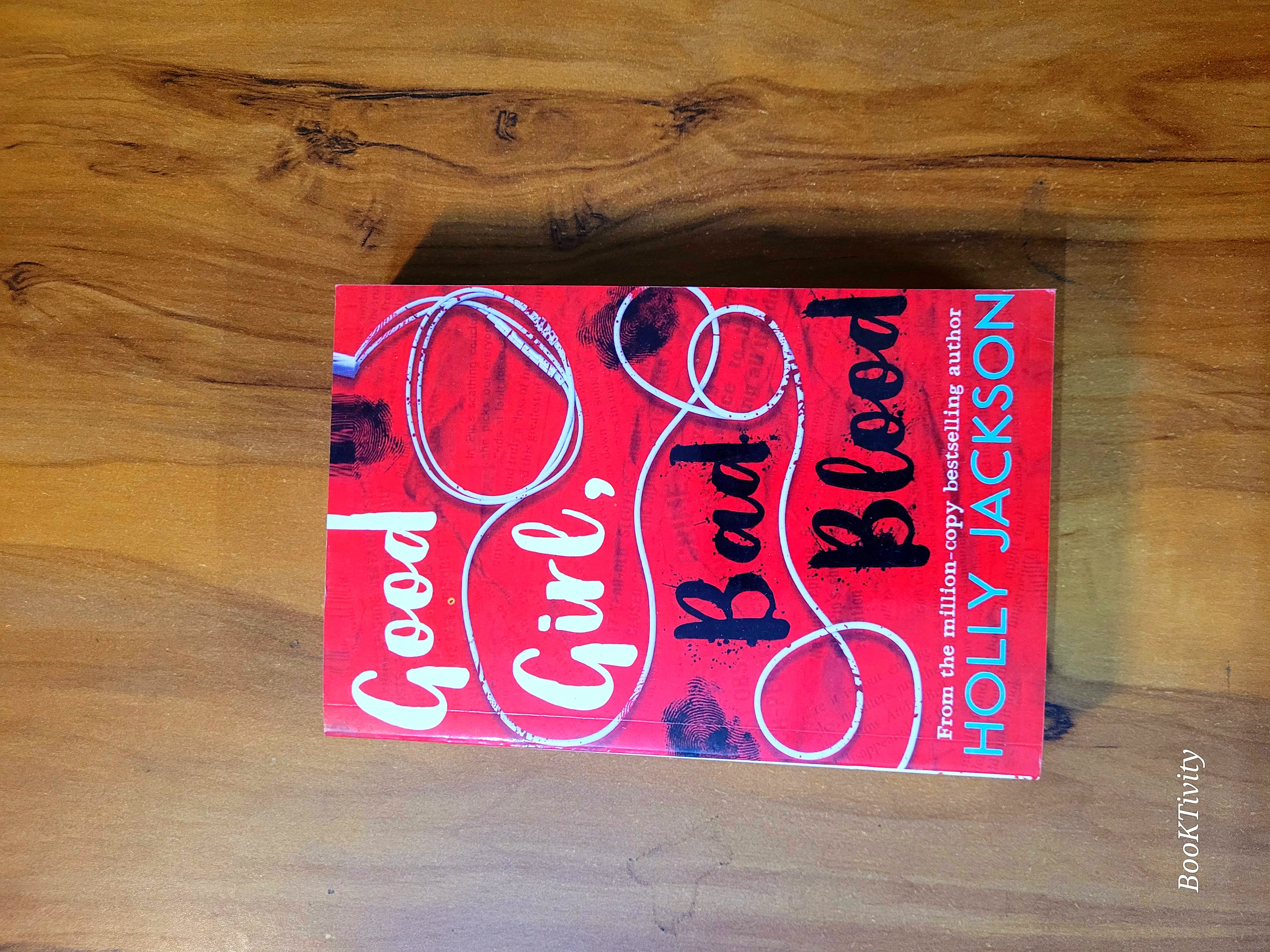 Good Girl, Bad Blood