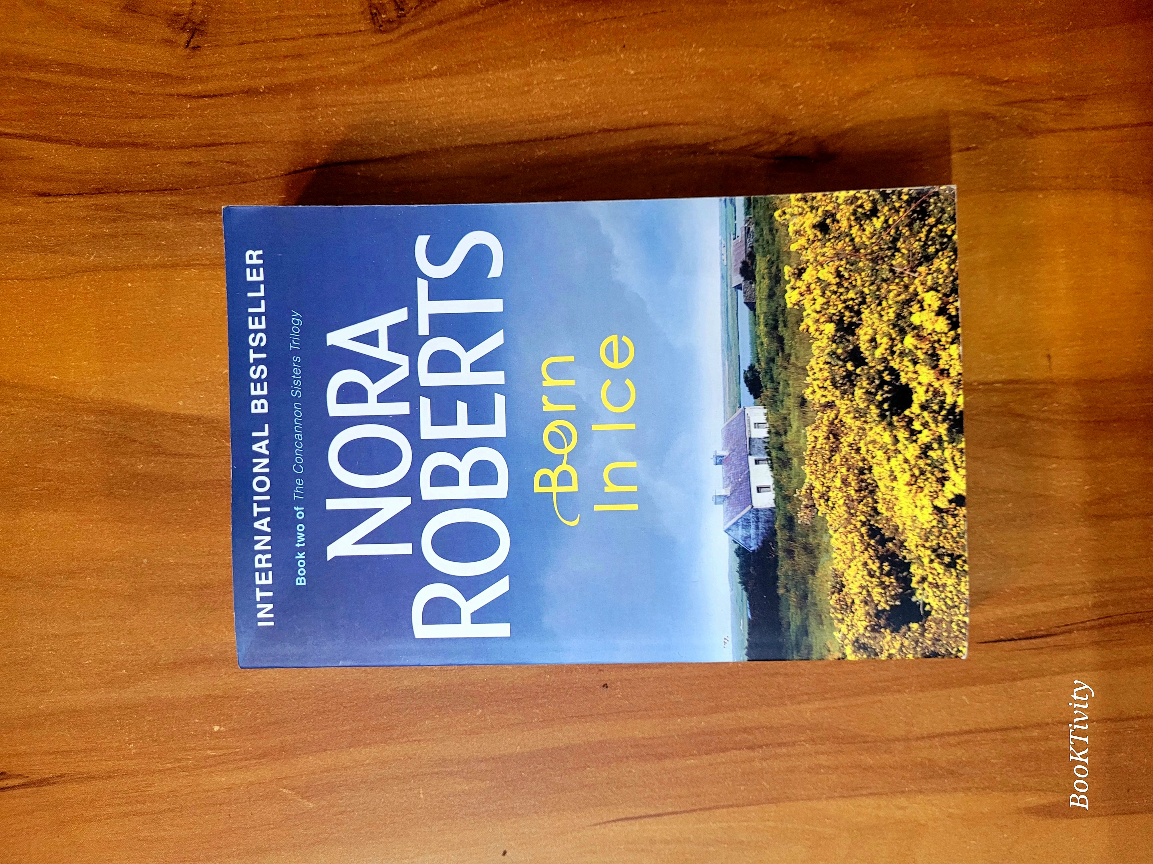 Born In Ice by Nora Roberts