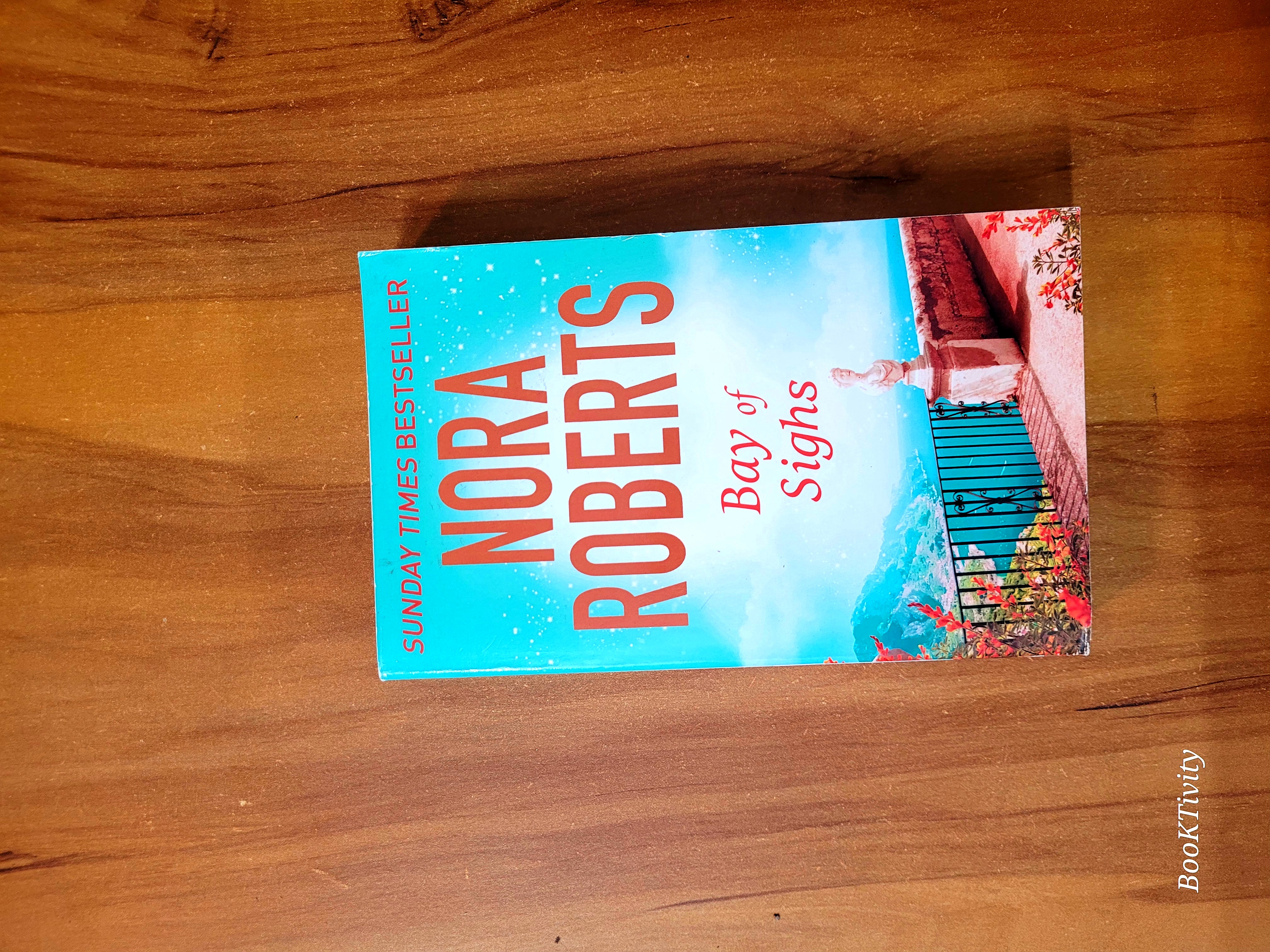 Bay of Sighs by Nora Roberts