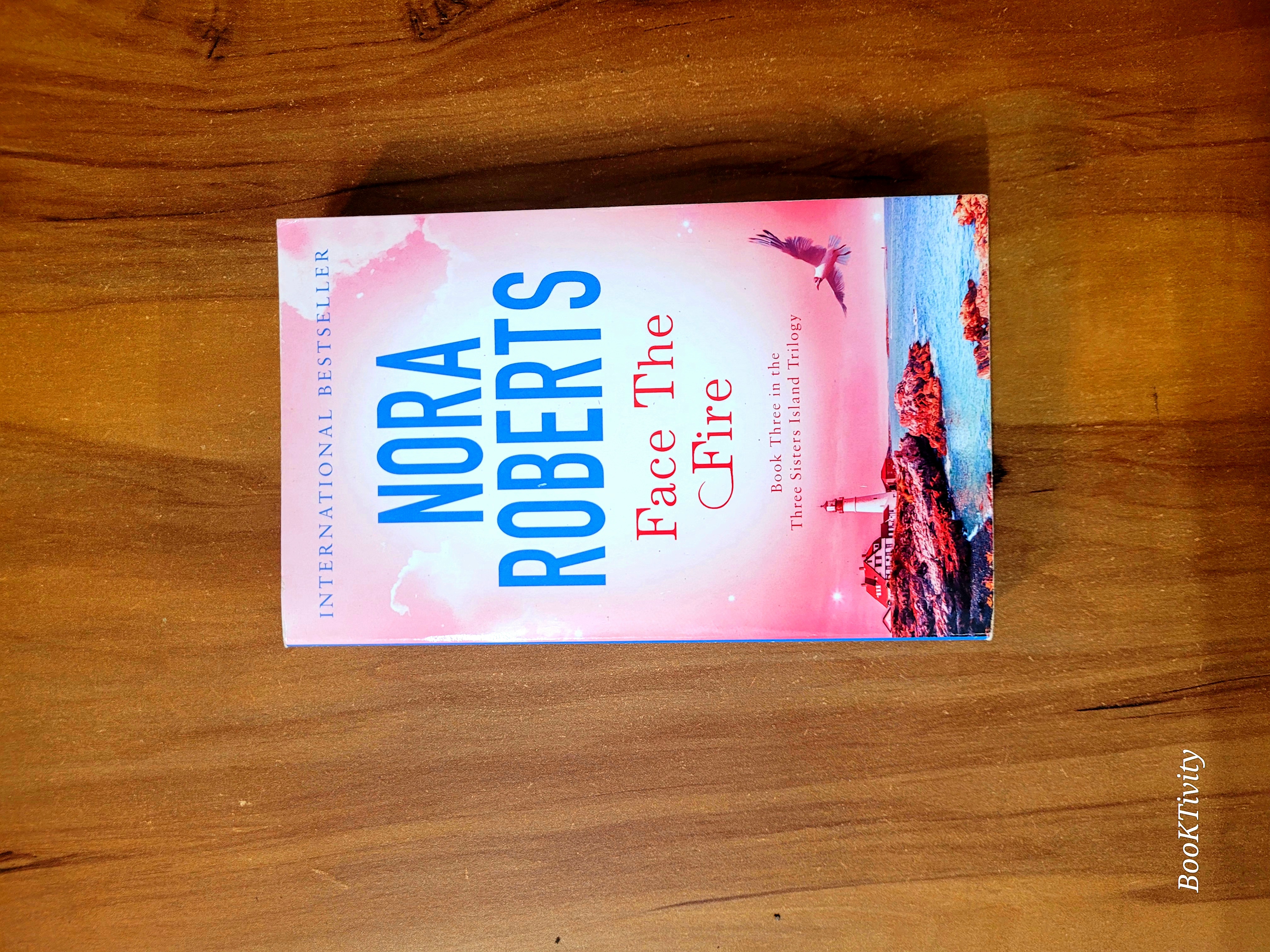 Face the Fire by Nora Roberts