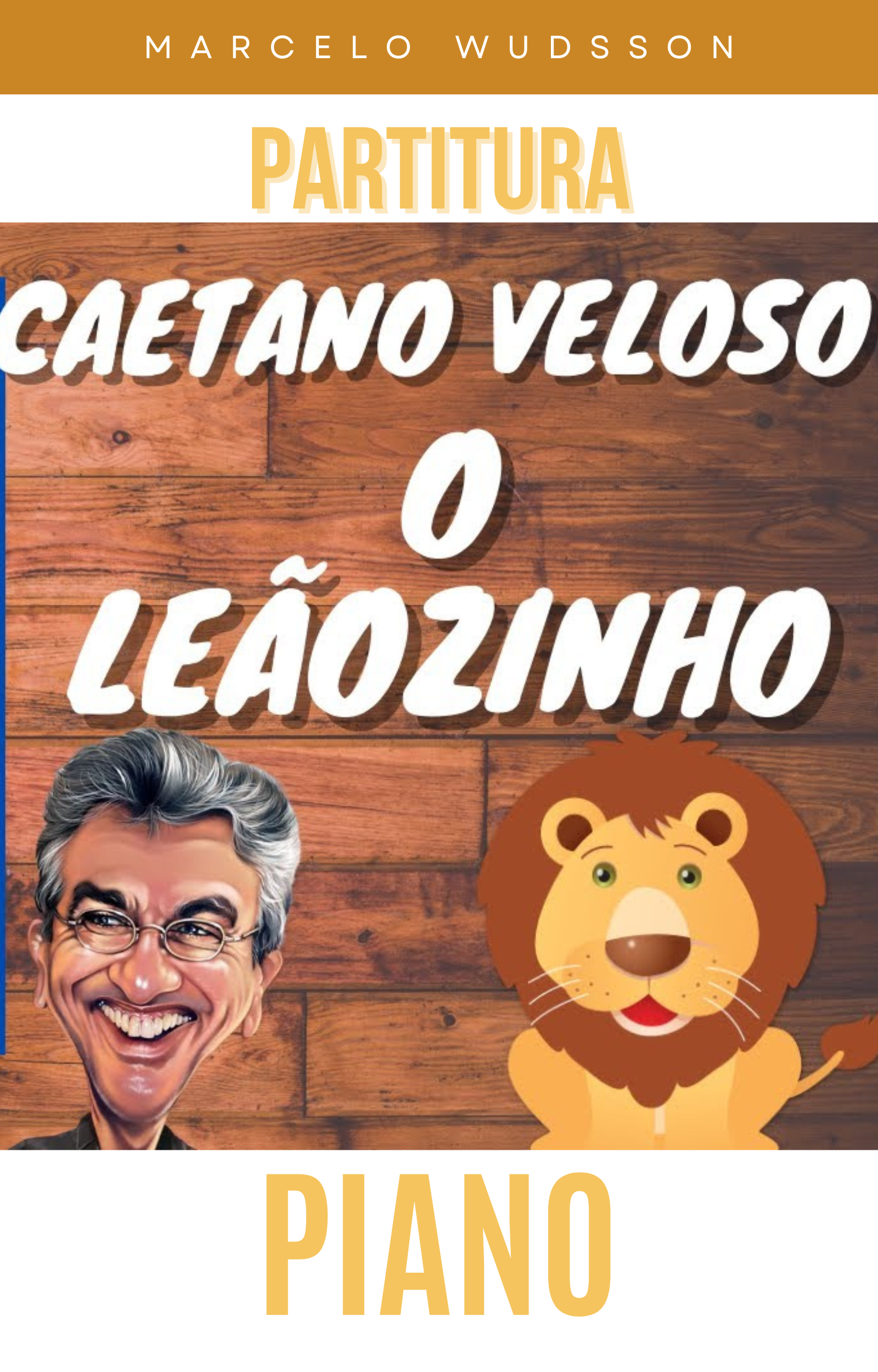 O Leãozinho - Caetano Veloso