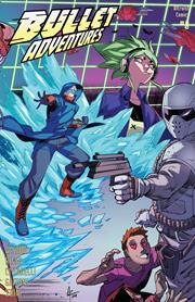BULLET ADVENTURES #8 CVR B ANDRE RISSO FRANCESCA CITTARELLI CONNECTING VAR