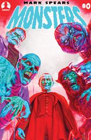 MARK SPEARS MONSTERS #0 DELUXE EDITION (ONE SHOT) CVR E MARK SPEARS THE SQUAD VAR