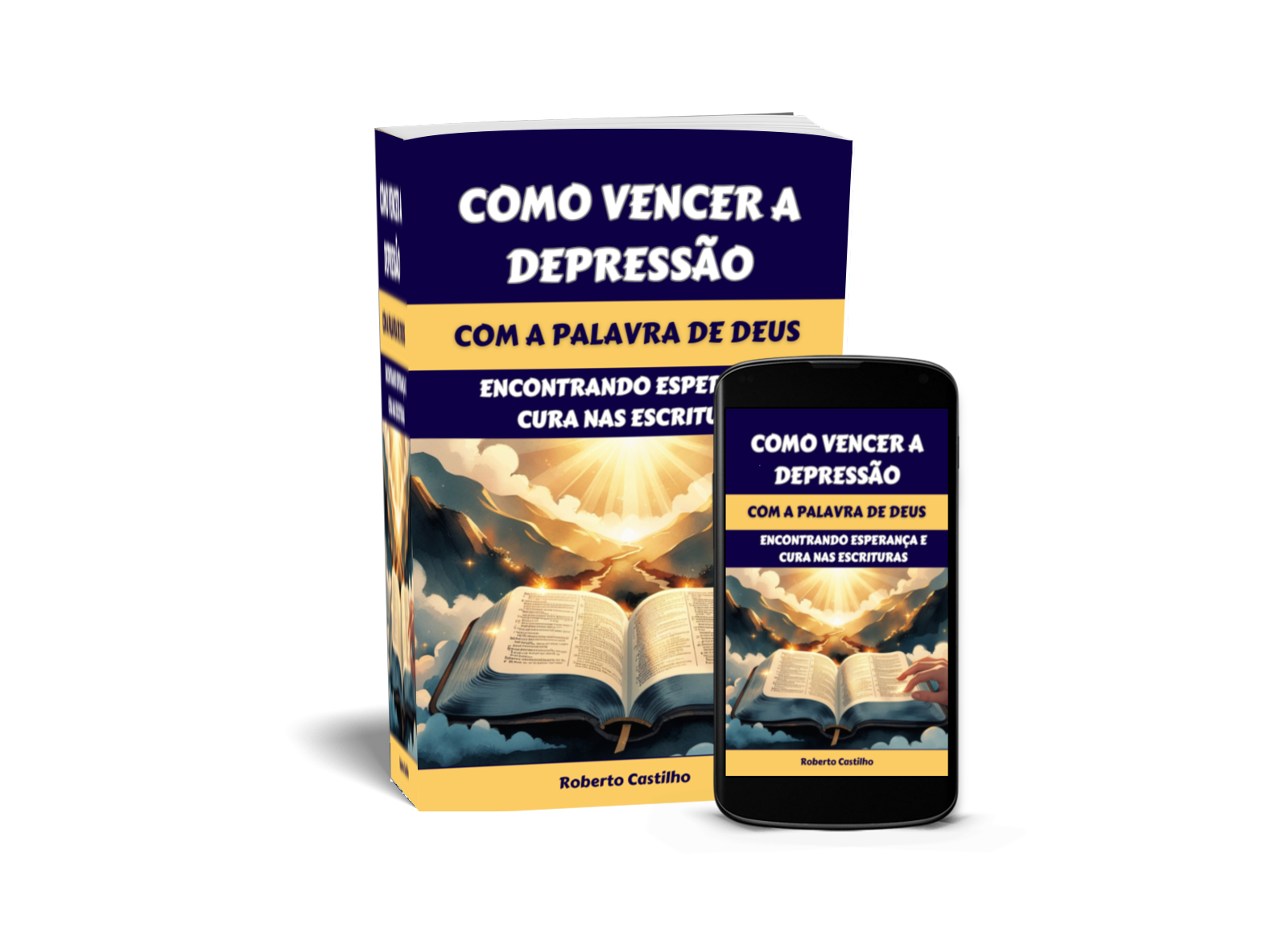 Como Vencer a Depressão com a Palavra de Deus Encontrando Esperança e Cura nas Escrituras