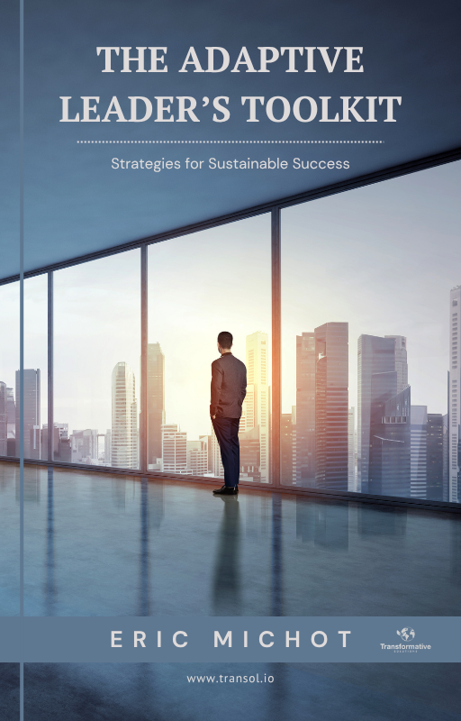 The Adaptive Leader’s Toolkit