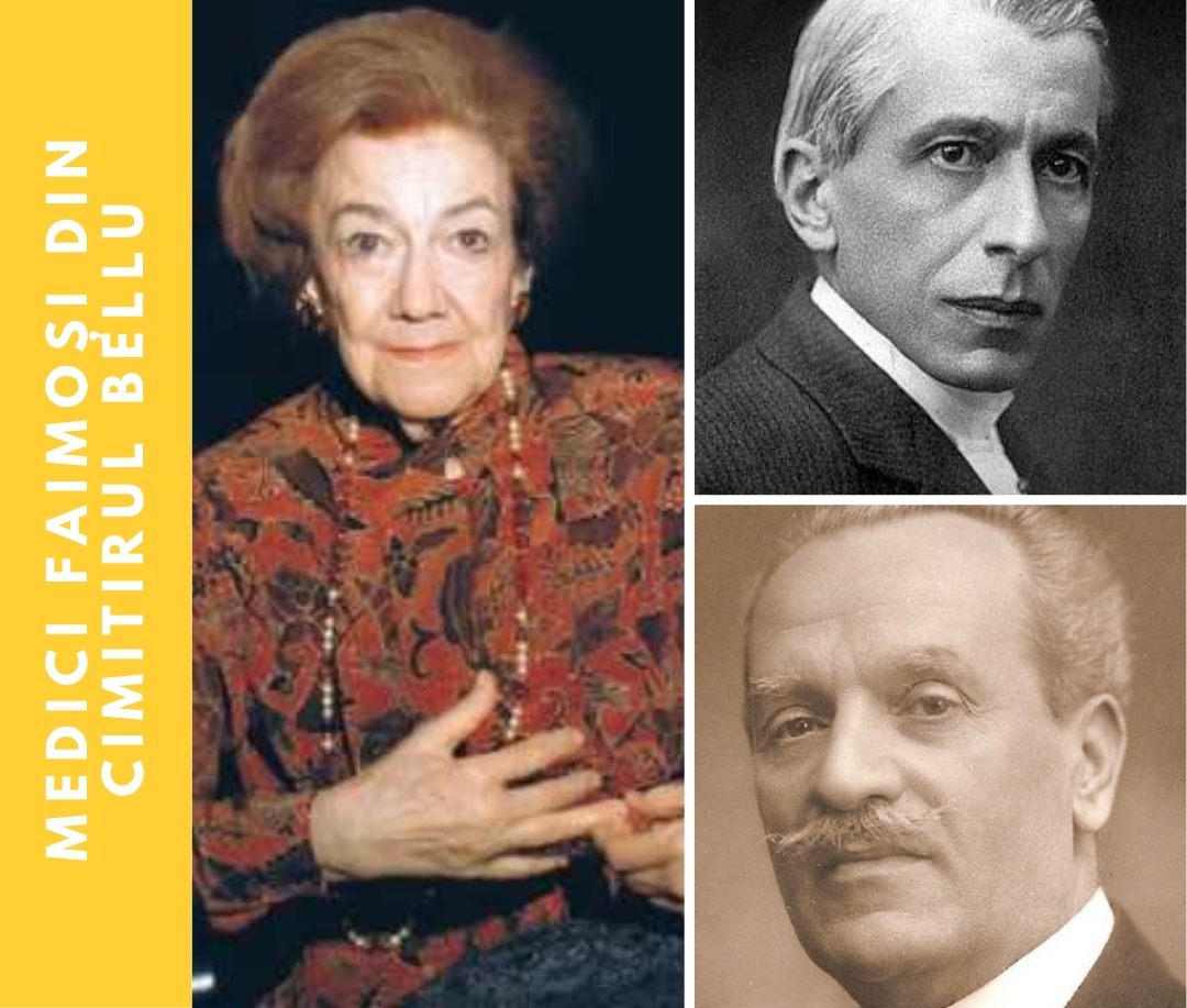 Medici faimoși din Cimitirul Bellu