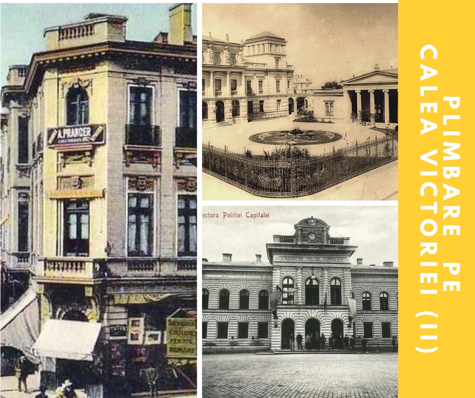 5. La pas pe Calea Victoriei (partea II)