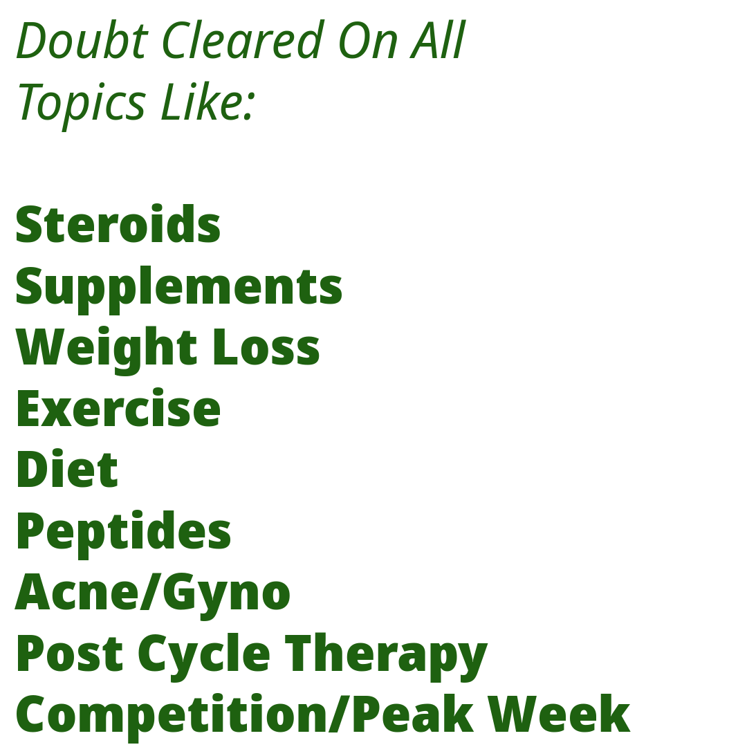 Clear Any Doubt ( Anabolics, Peptides, Supplements, Training, Diet) 