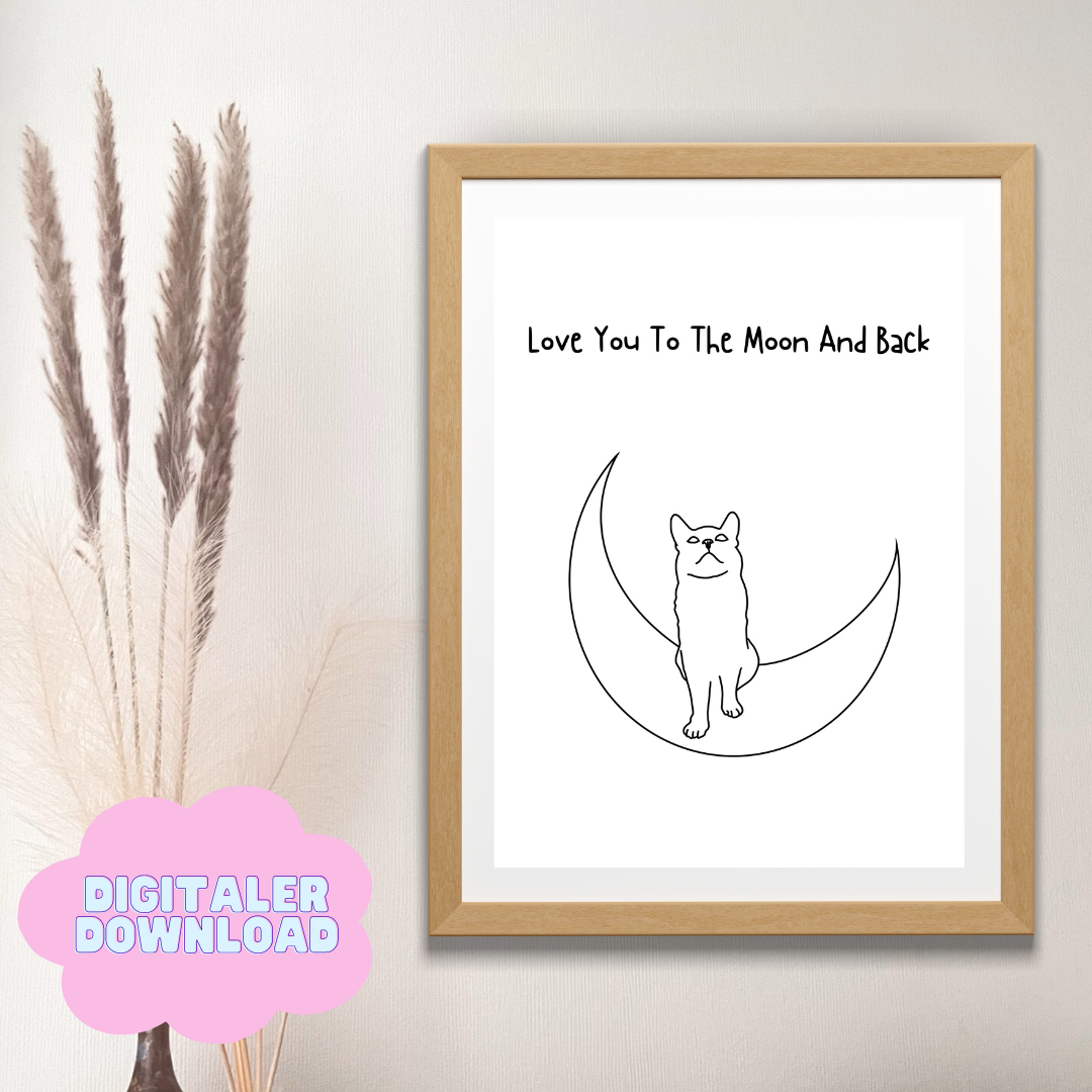 Katzenposter "Love You To The Moon And Back" weiß | Digitaler Download