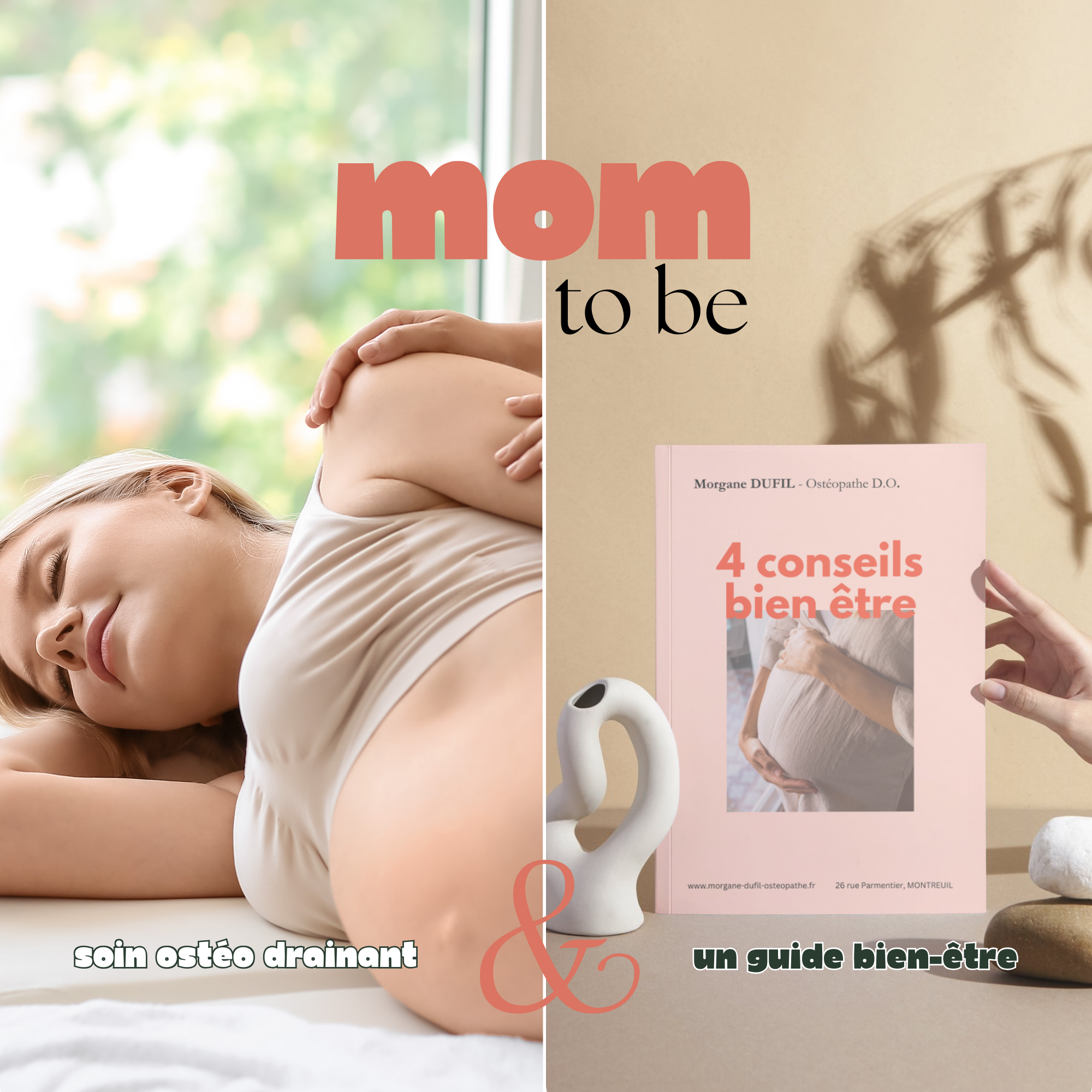 Pack "Mom to be" - soin ostéo-drainant + guide "4 conseils bien être" 