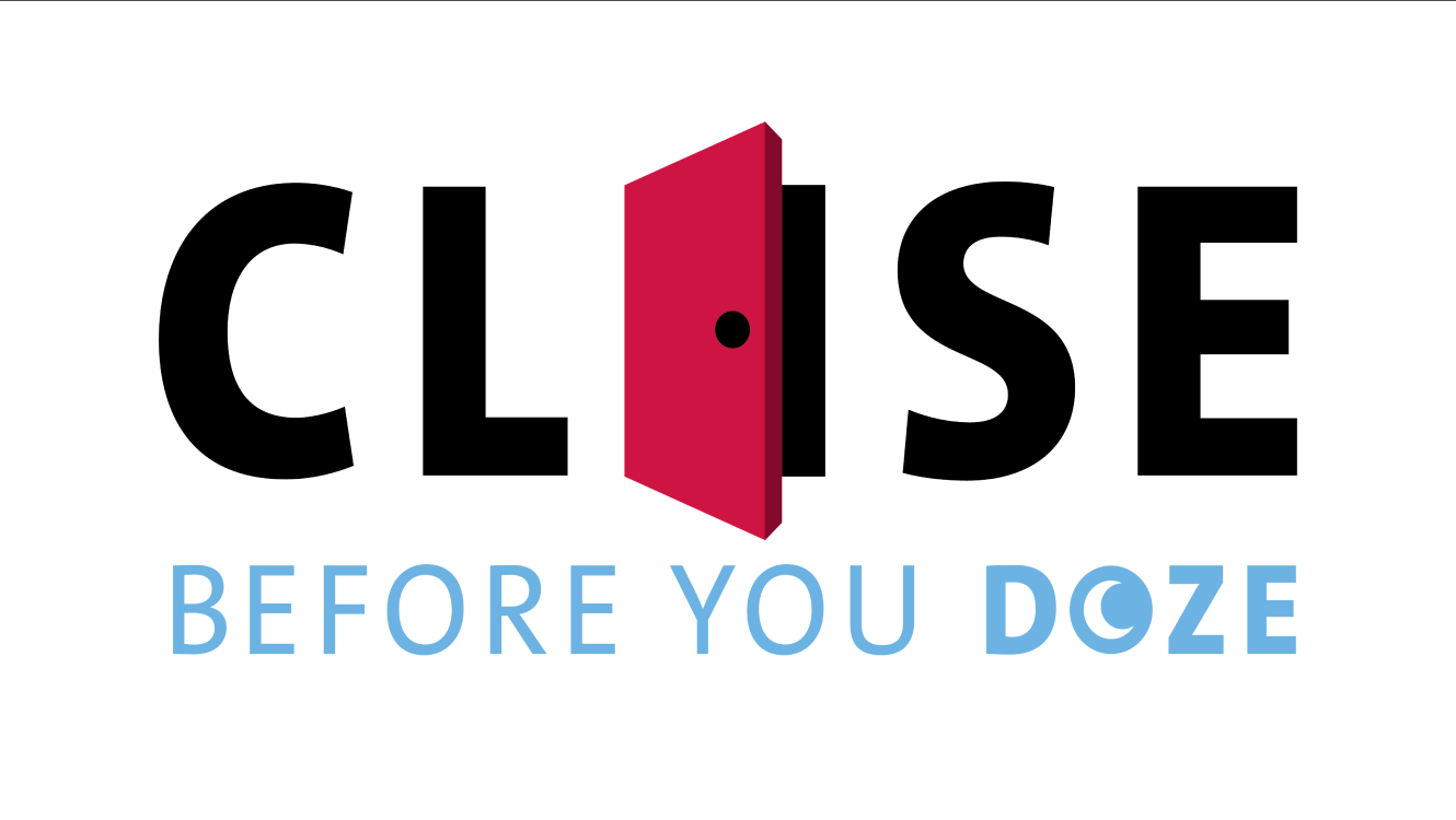 Close Before You Doze Safety Guide