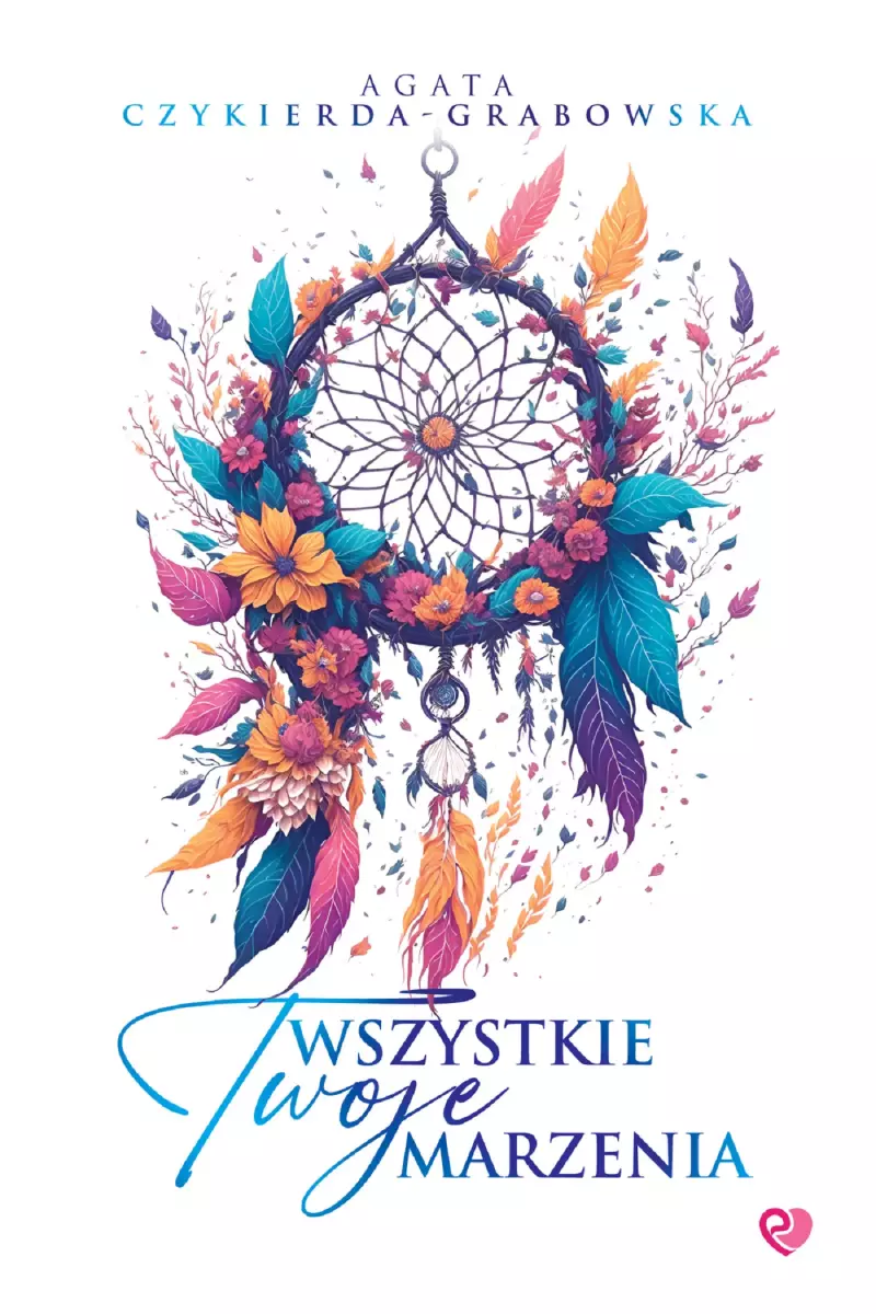 Wszystkie Twoje marzenia (barwione krawędzie)