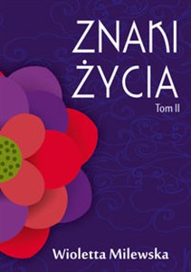 Znaki życia - tom 2. 