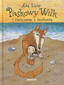 Piaskowy Wilk i ćwiczenia z myślenia - część II