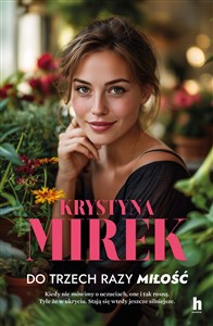 Do trzech razy miłość