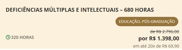Deficiências múltiplas e intelectuais – 680 horas