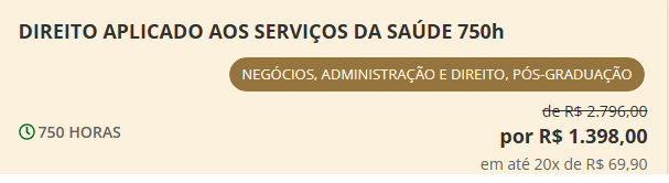 Direito Aplicado aos Serviços da Saúde 750h