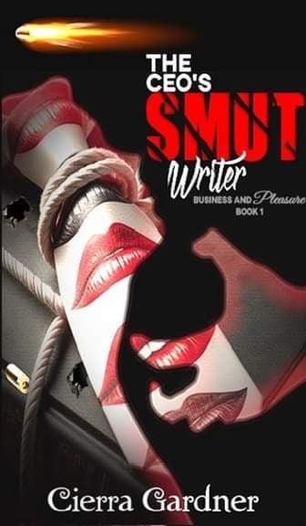 The CEO's Smut Writer (Signed)